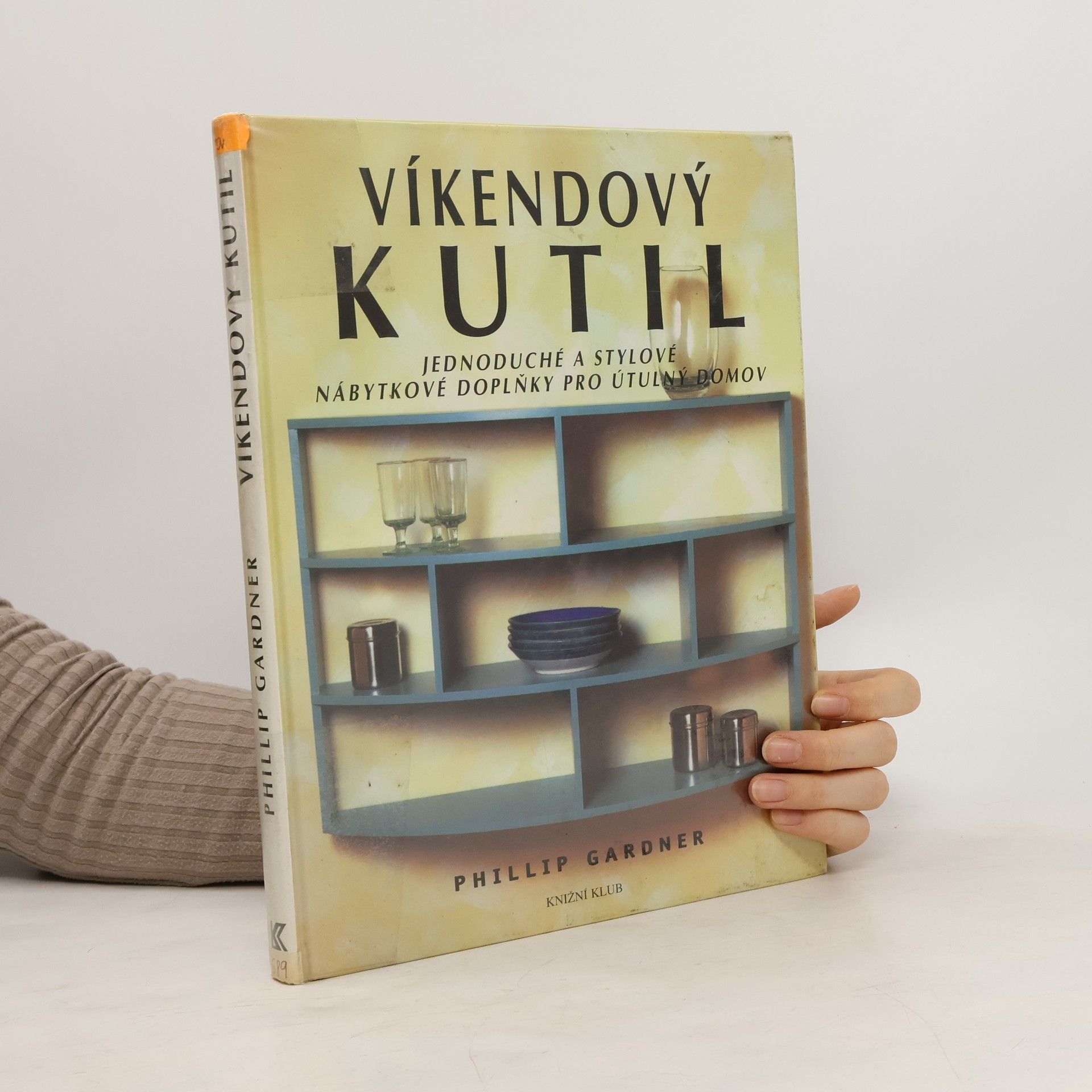 Phillip Gardner Víkendový kutil