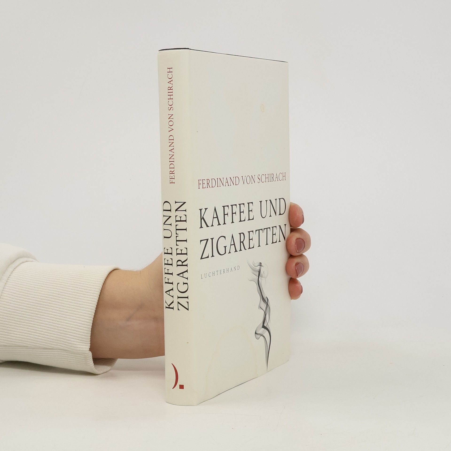 Ferdinand von Schirach Kaffee und Zigaretten