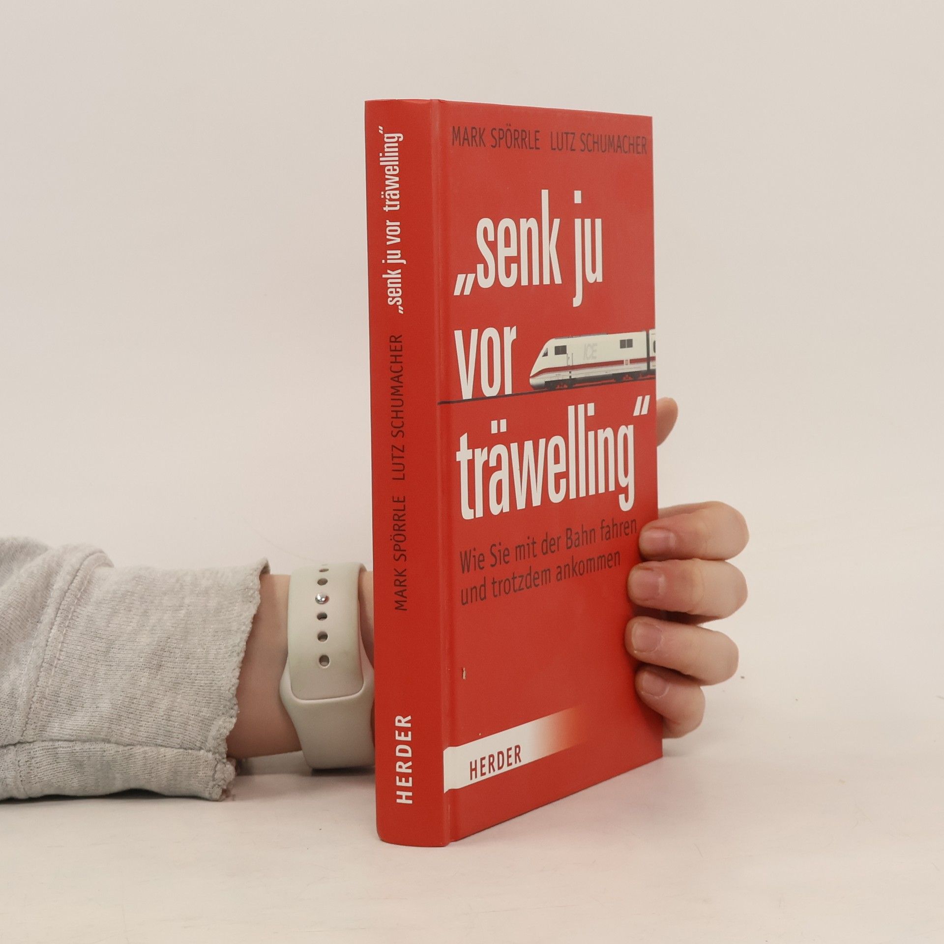 Mark Spörrle "Senk ju vor träwelling"