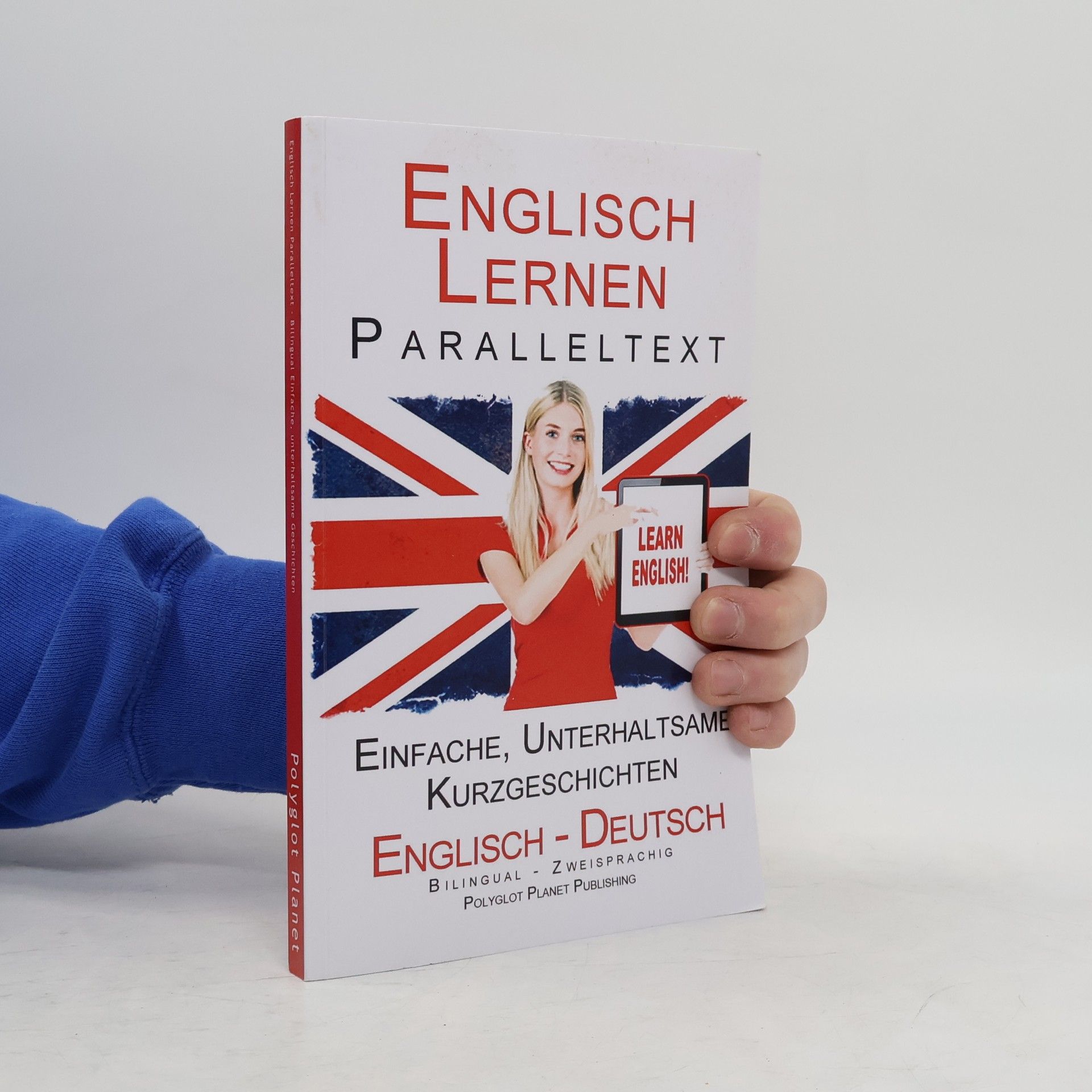 Autorenkollektiv Englisch Lernen mit Paralleltext: Englisch Lernen Paralleltext