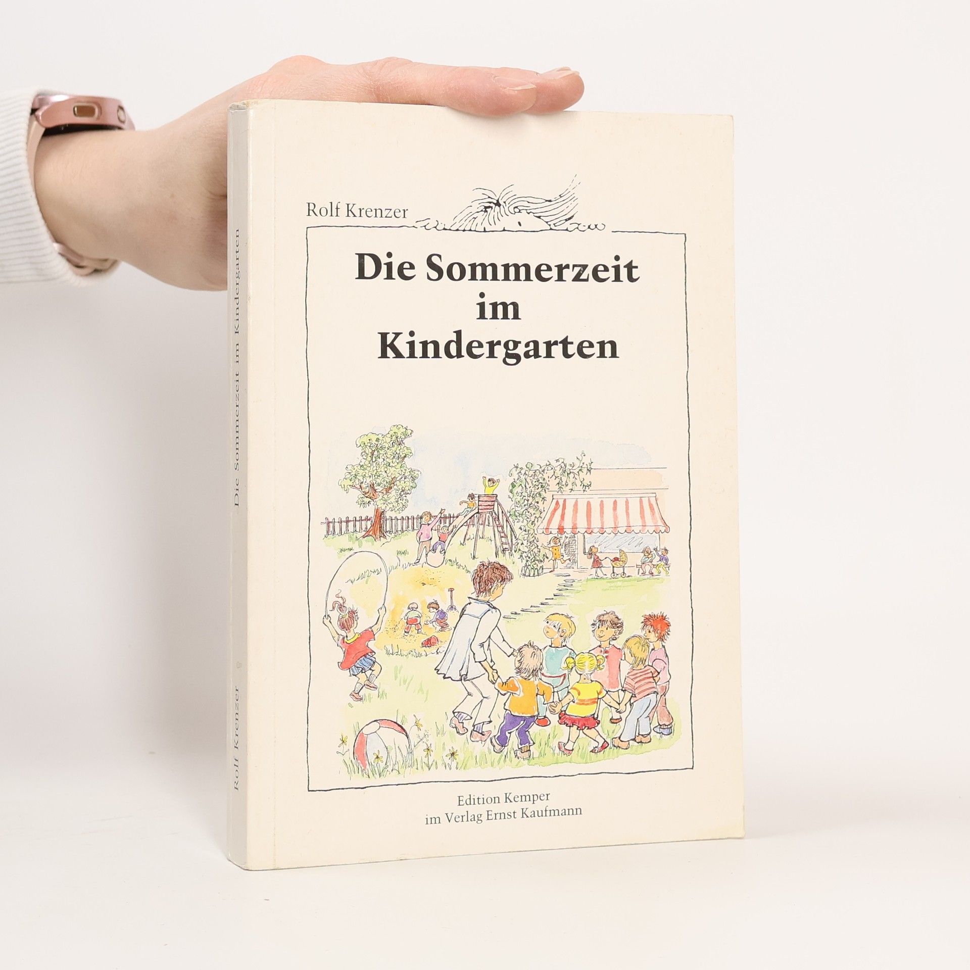 Rolf Krenzer Die Sommerzeit im Kindergarten