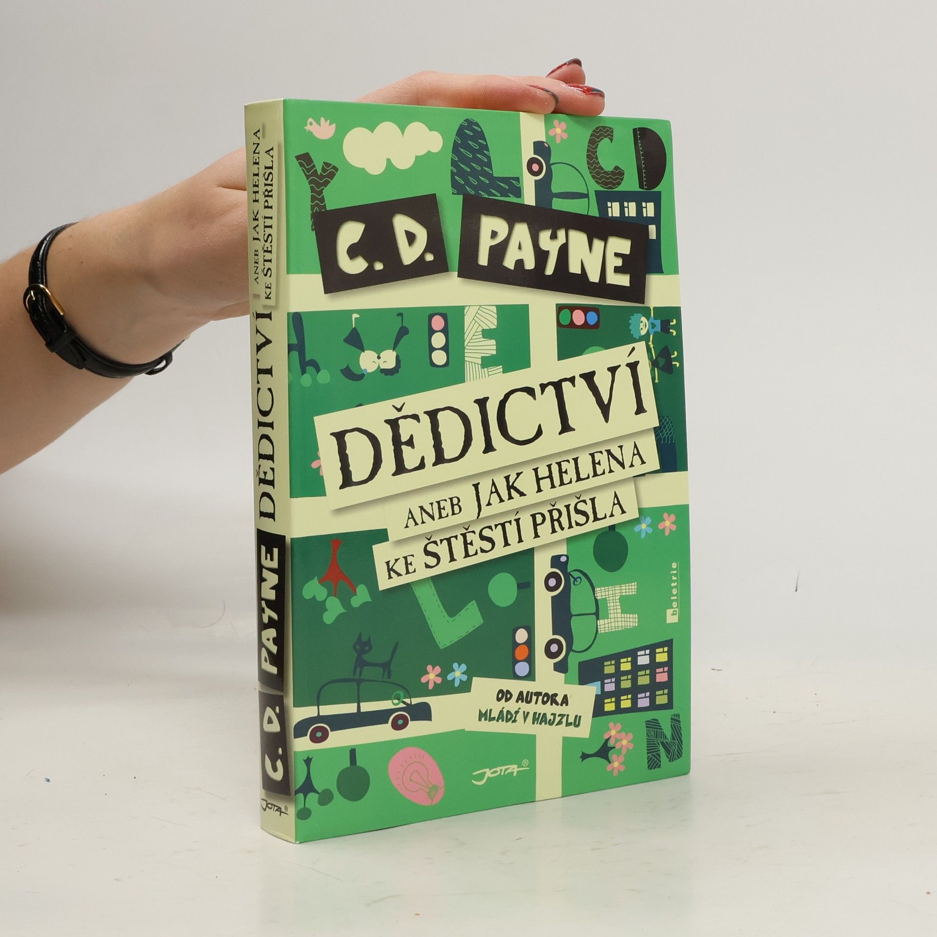 C. D. Payne Dědictví, aneb, Jak Helena ke štěstí přišla