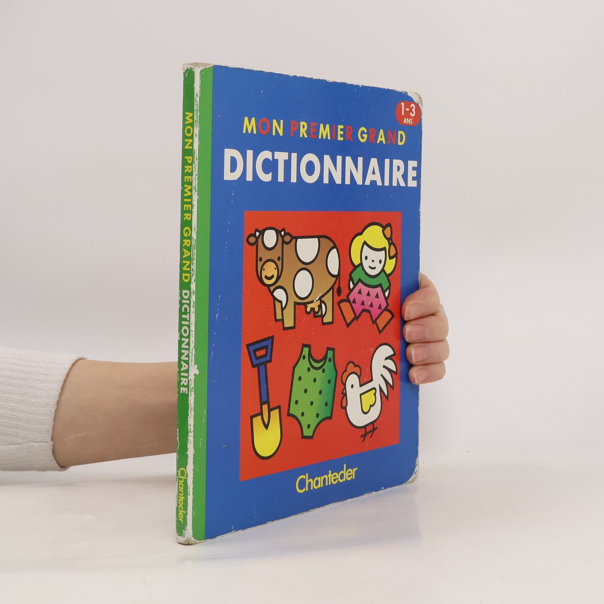 Chantecleer Mon premier grand dictionnaire