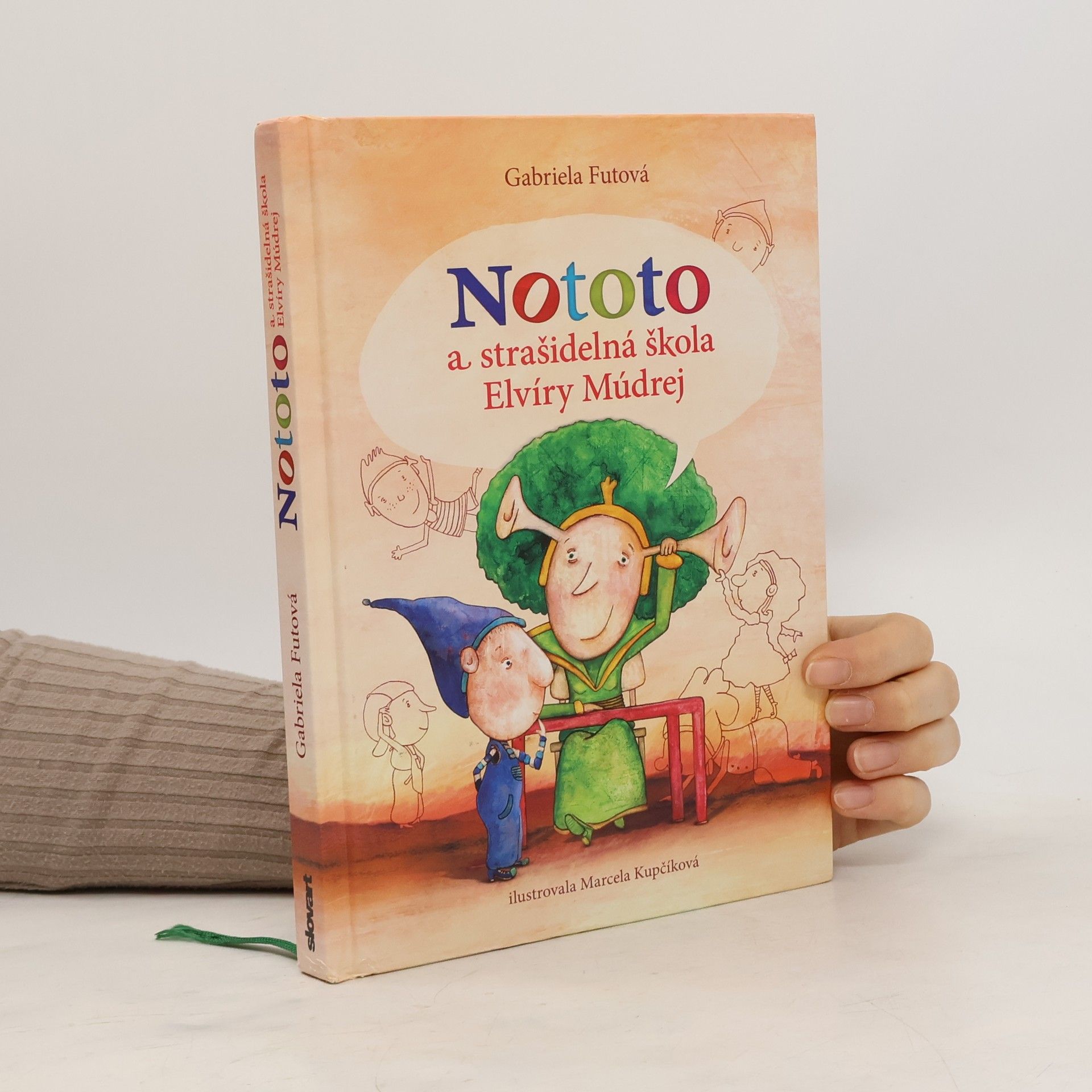 Gabriela Futová Nototo a strašidelná škola Elvíry Múdrej