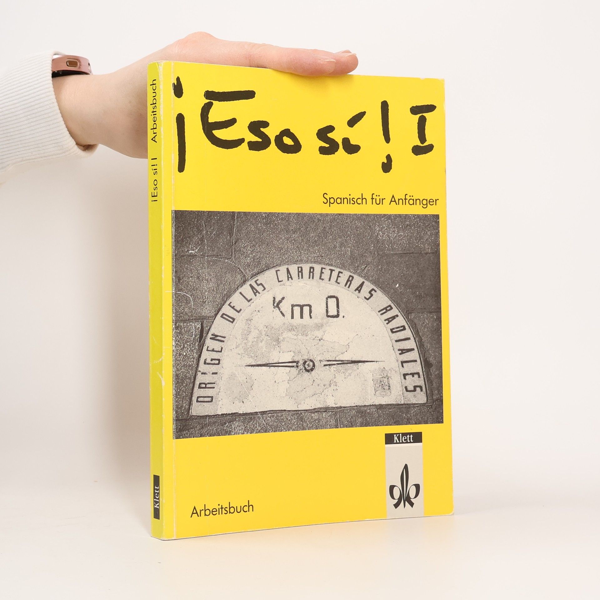 Autores varios Eso si! I, Arbeitsbuch