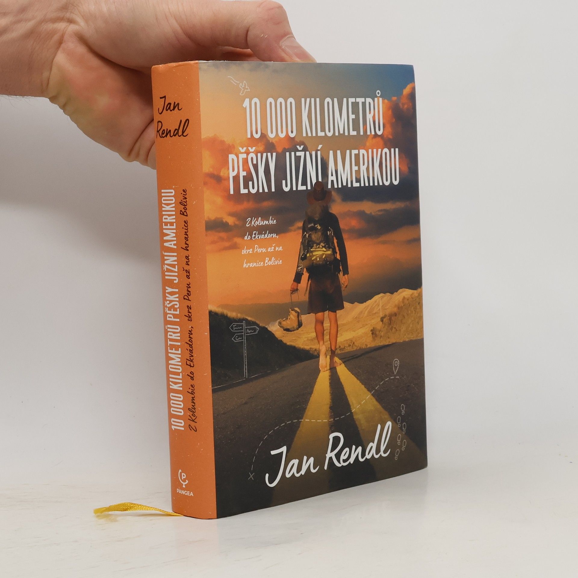Jan Rendl 10 000 kilometrů pěšky Jižní Amerikou. Z Kolumbie do Ekvádoru, skrz Peru až na hranice Bolívie
