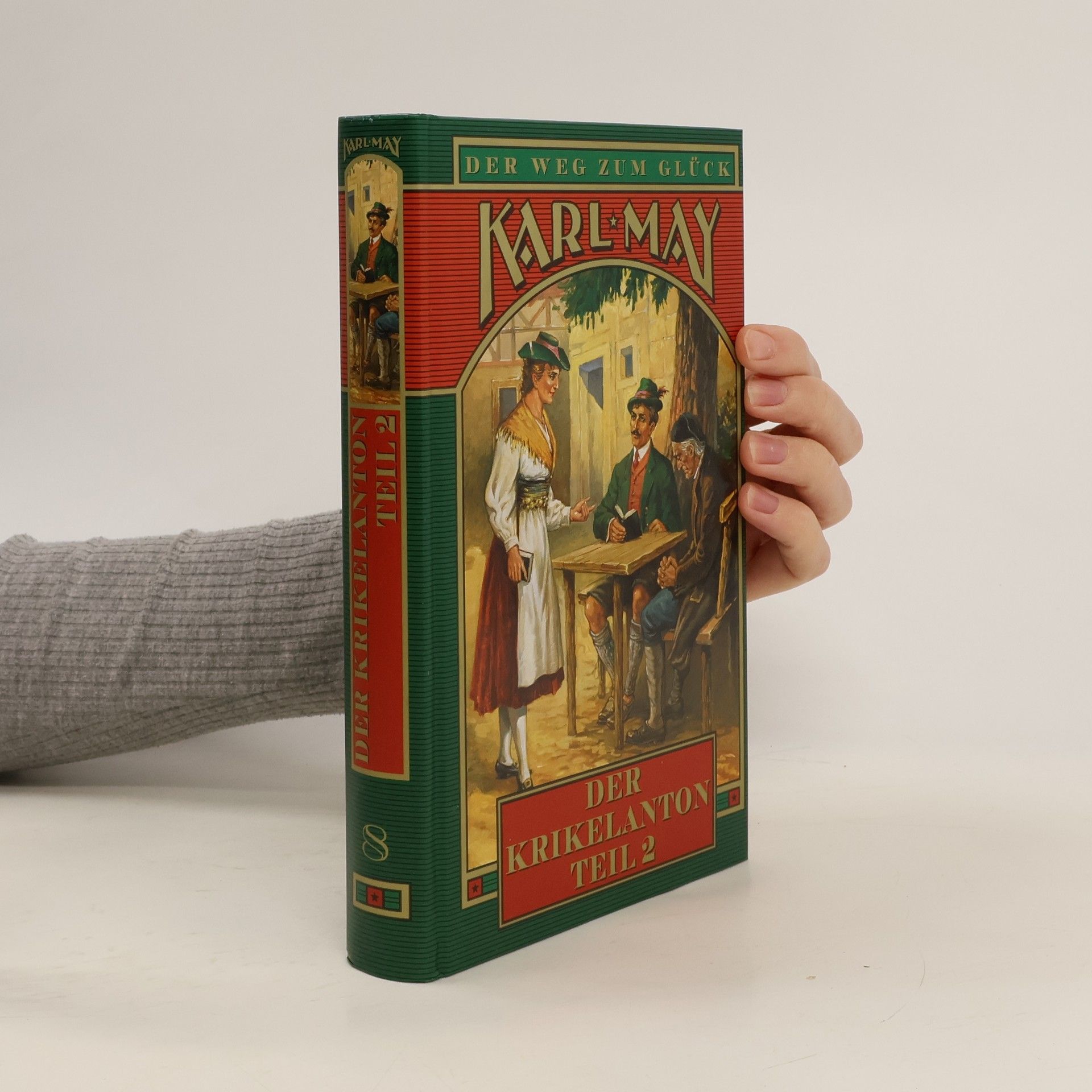 Karl May Der Krikelanton. Teil 2