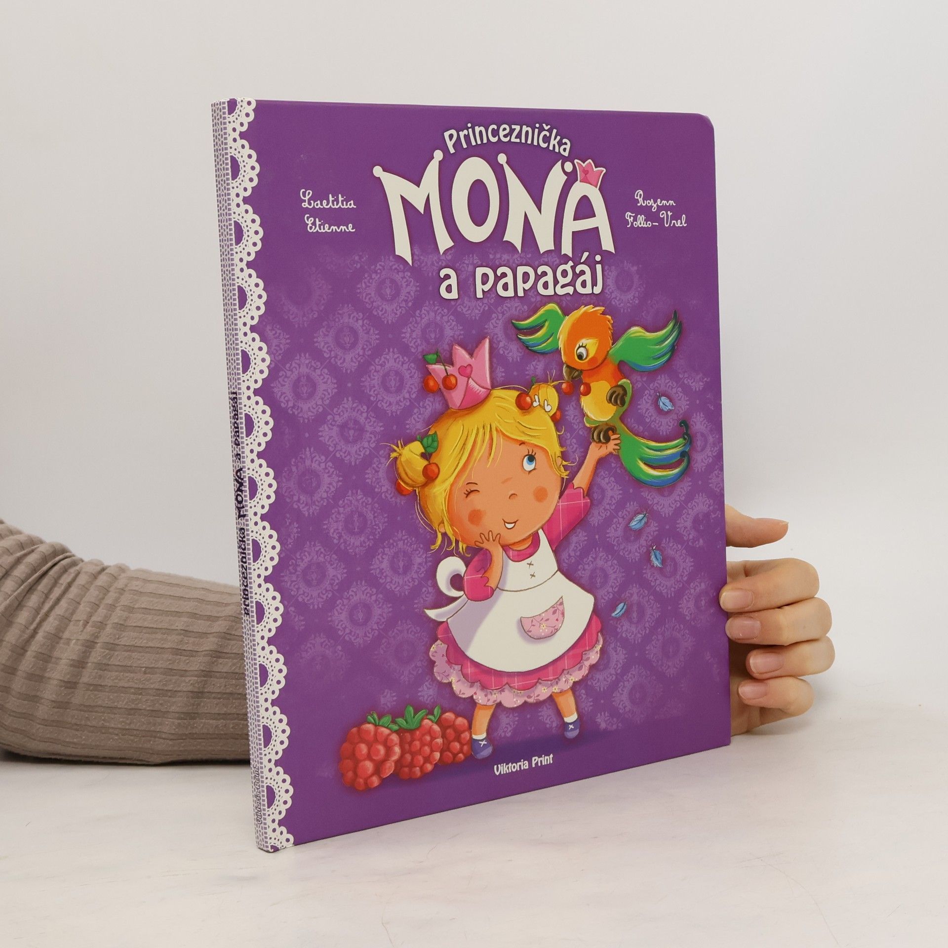 Follio Vrel Royenn Etienne Laetitia Princeznička Mona a papagáj (veľký formát)