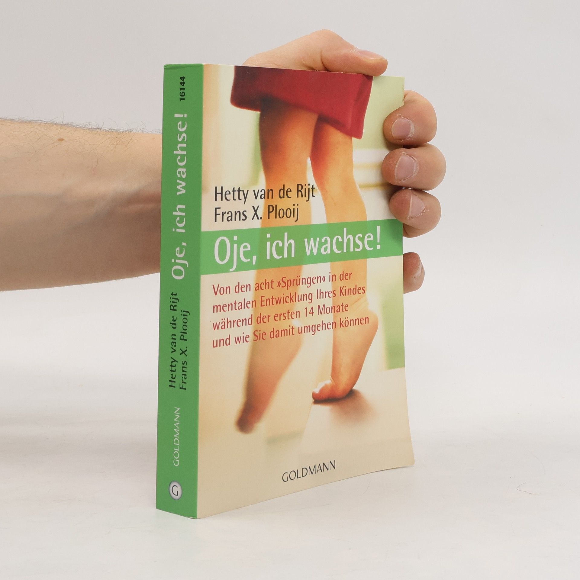 Frans X. Plooij Oje, ich wachse!