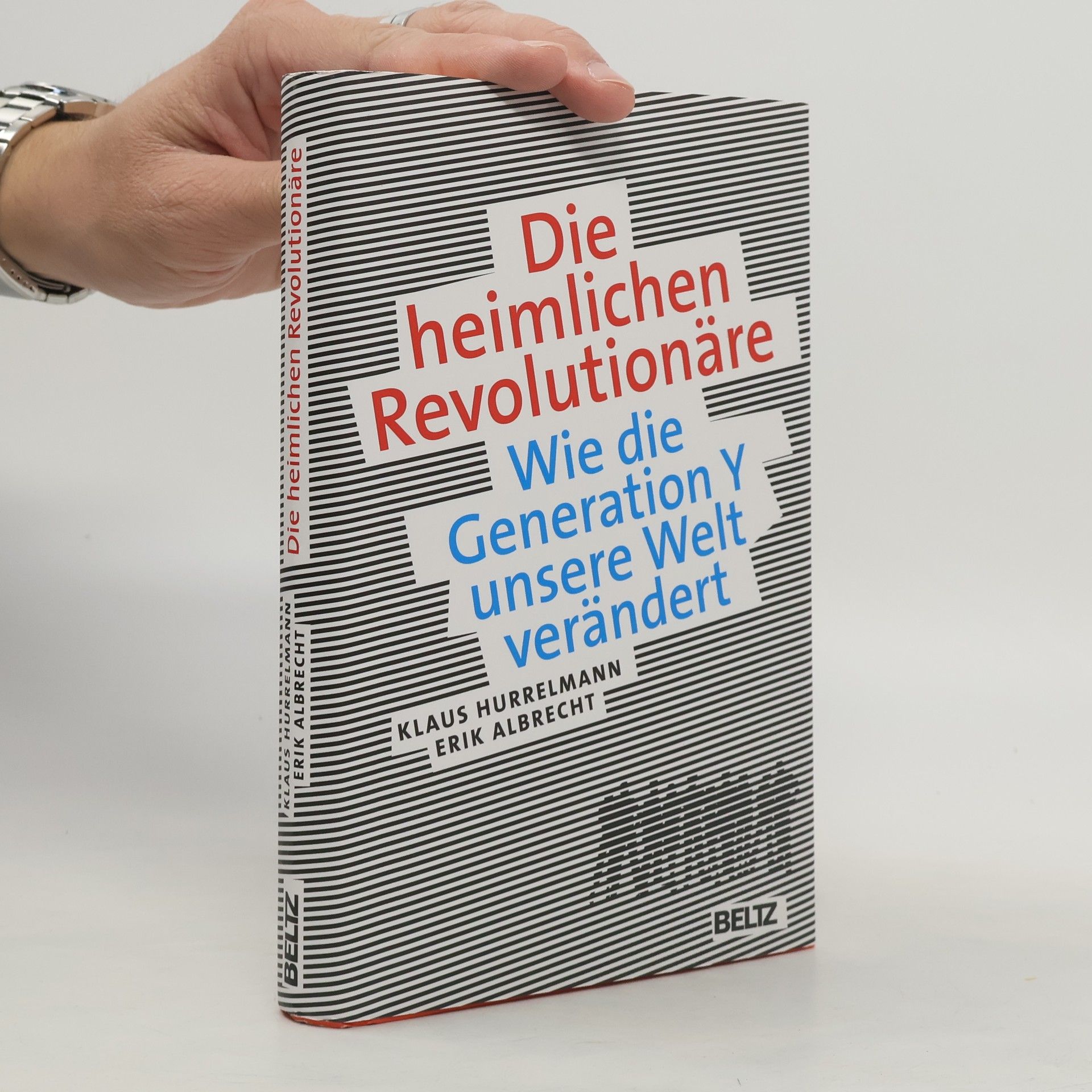 Klaus Hurrelmann Die heimlichen Revolutionäre