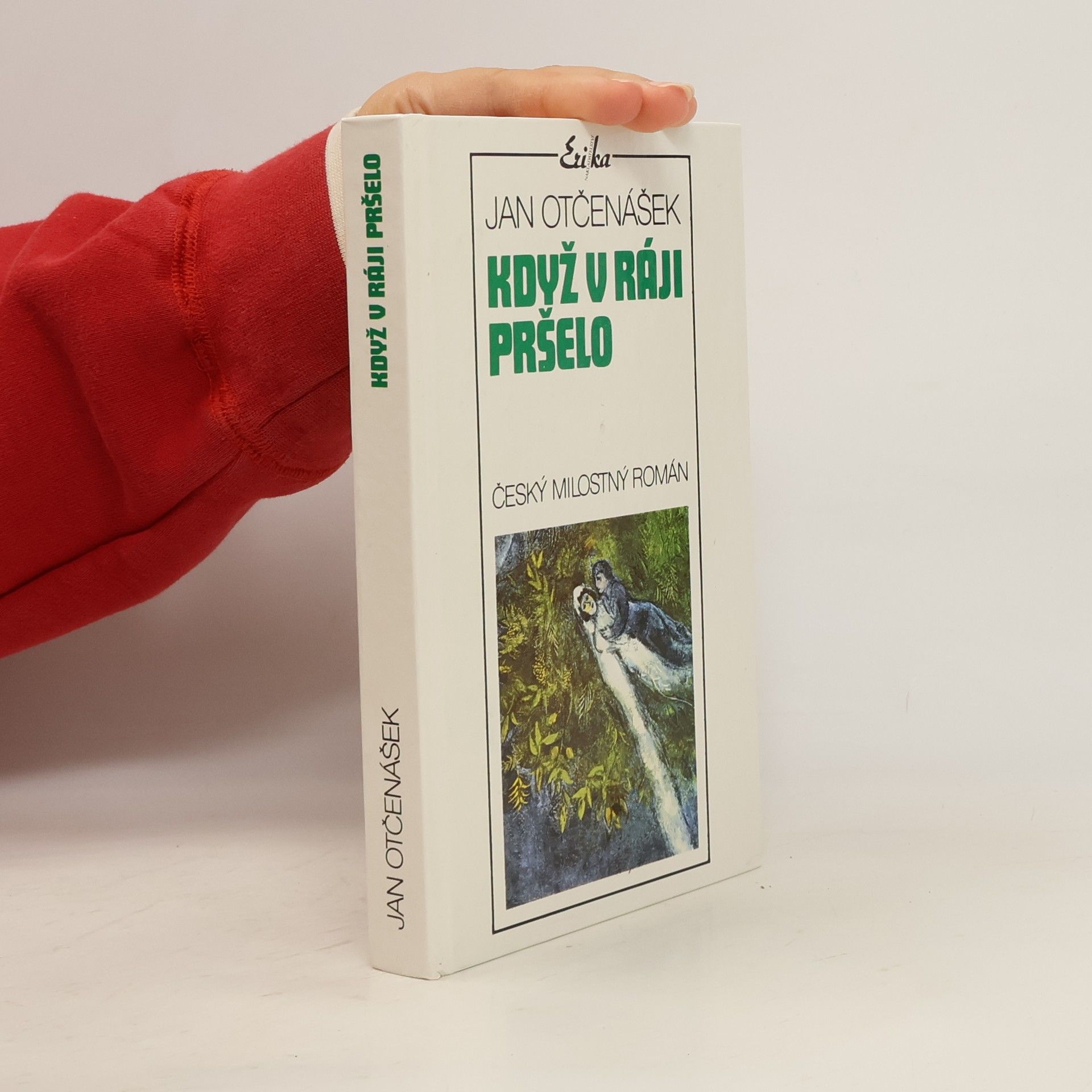 Když v ráji pršelo