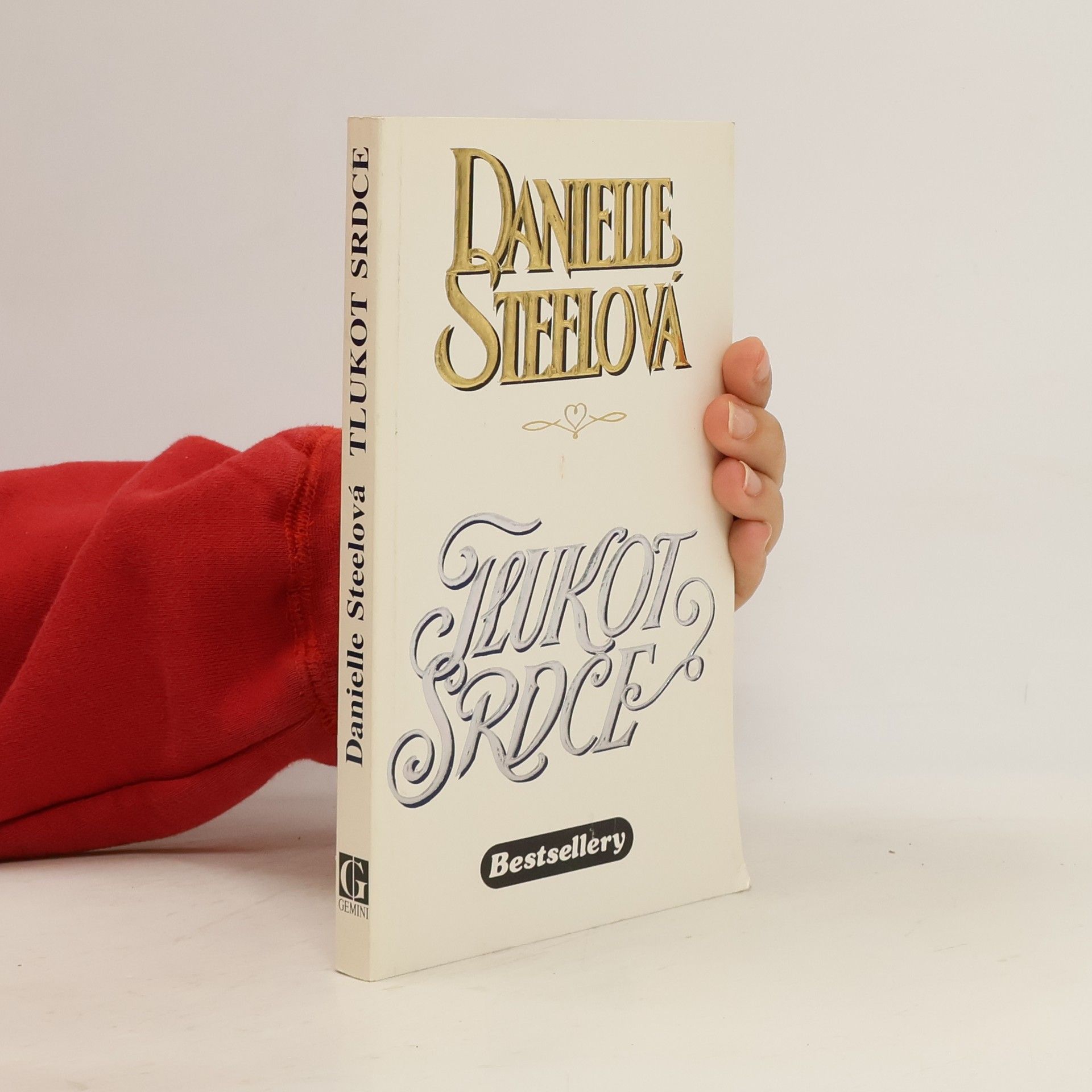 Danielle Steel Tlukot srdce