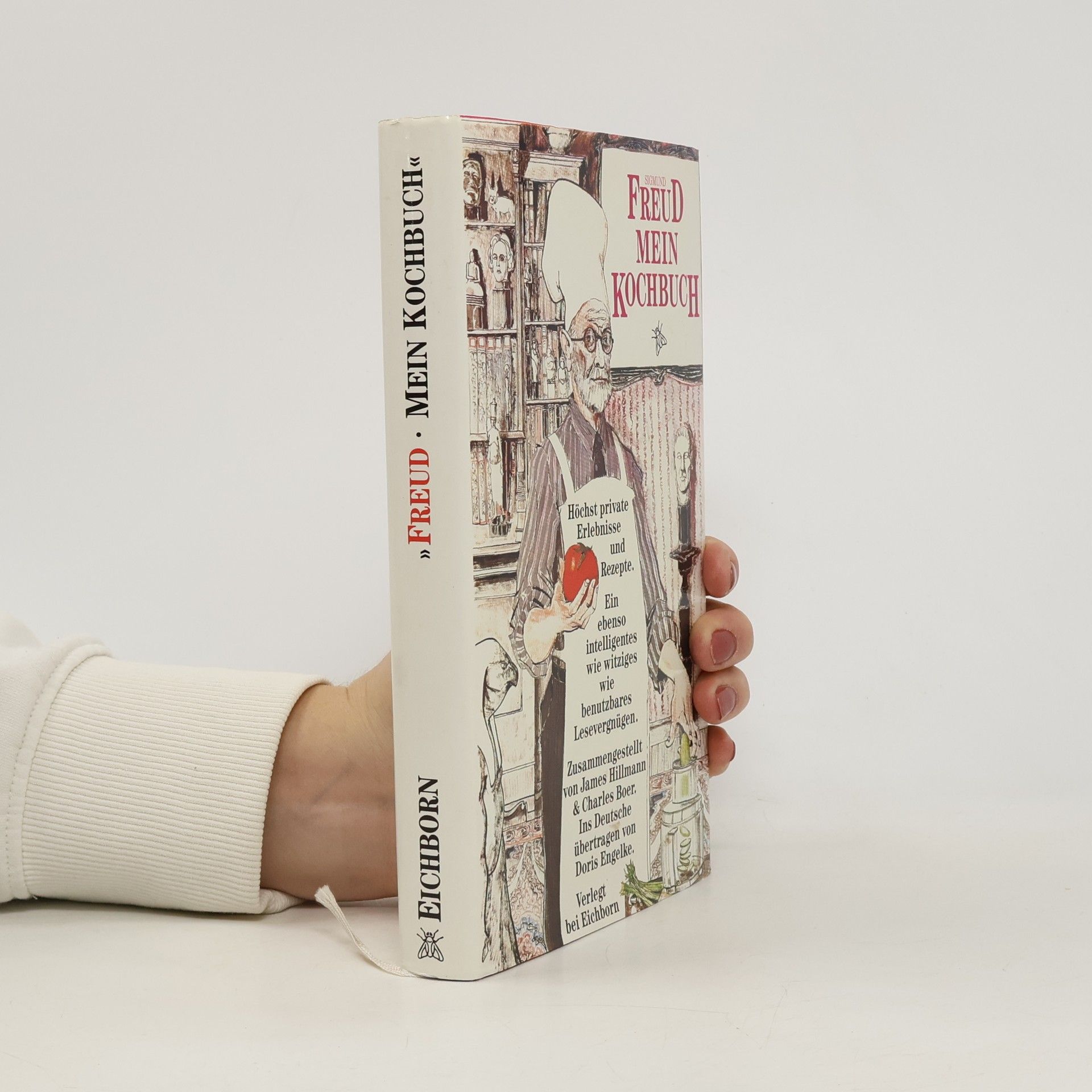 James Hillman Sigmund Freud: mein Kochbuch