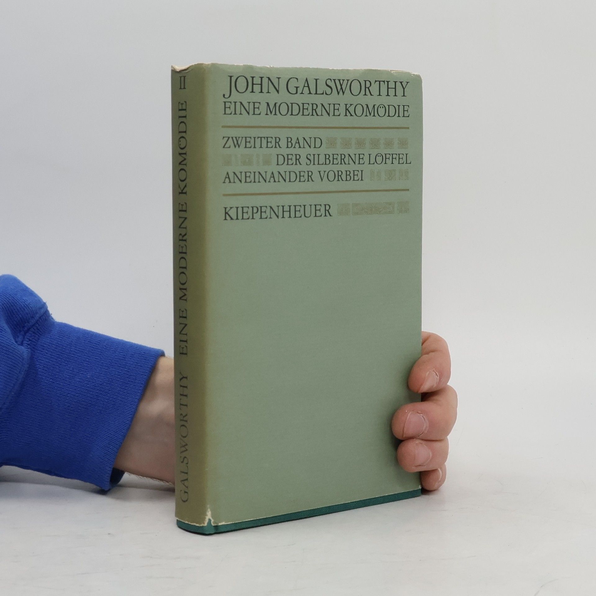 John Galsworthy Eine moderne Komödie. Zweiter Band