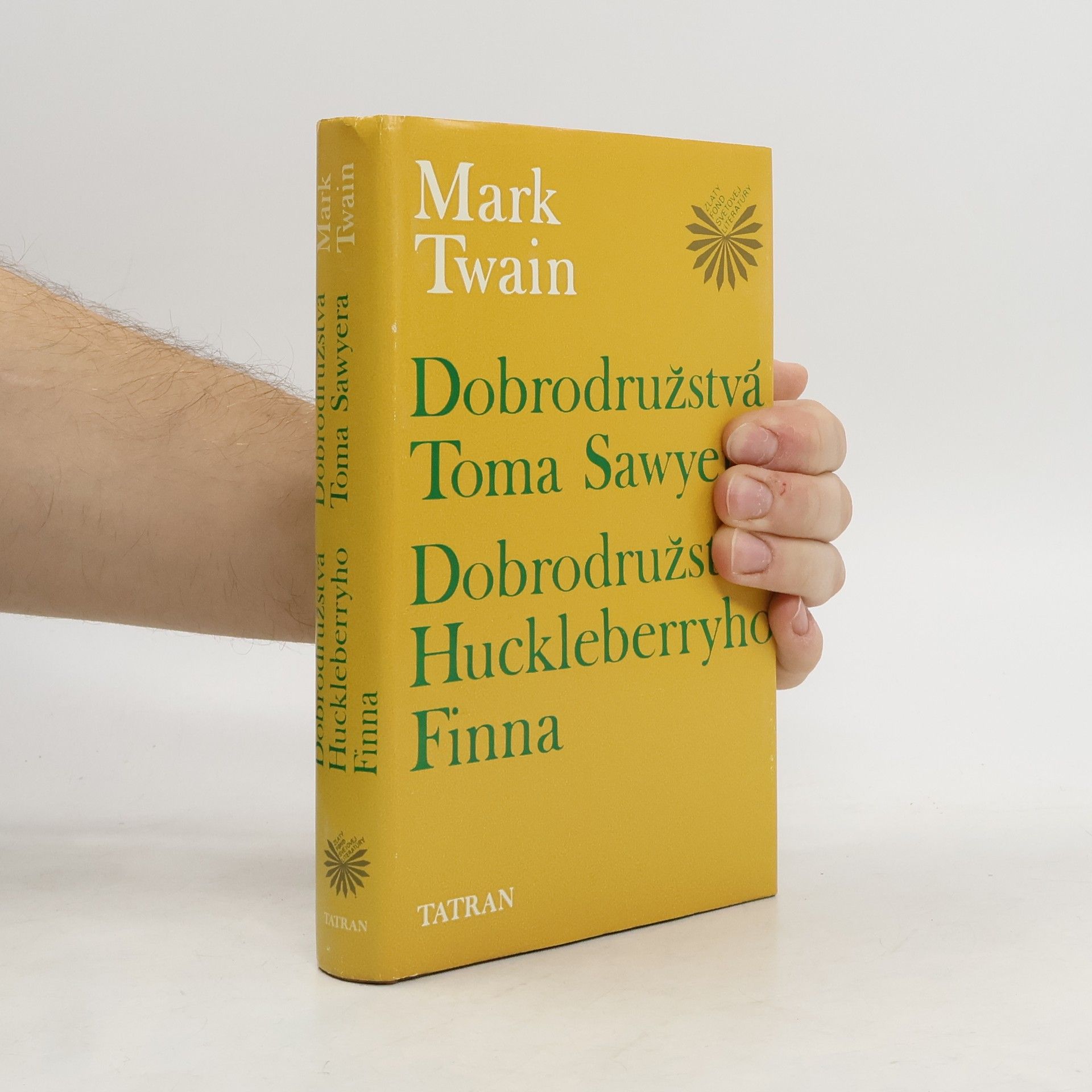 Mark Twain Dobrodružstvá Toma Sawywera. Dobrodružstvá Huckleberryho FInna