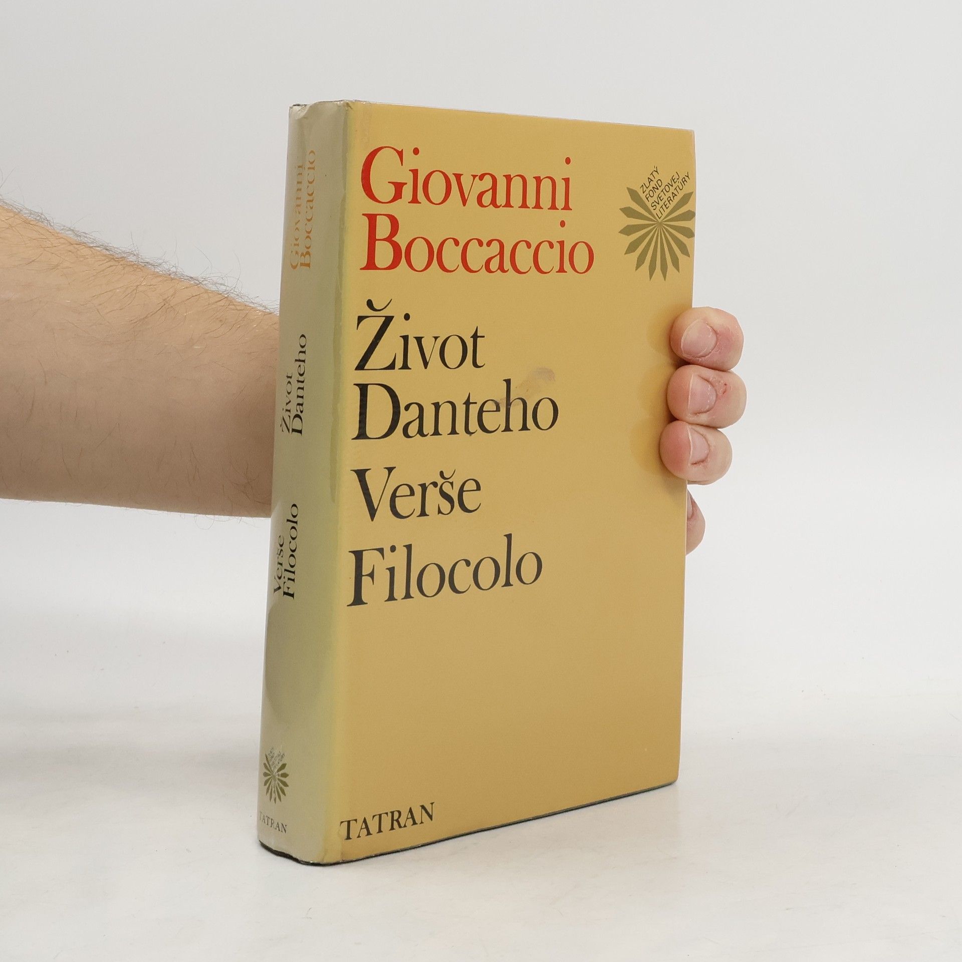 Giovanni Boccaccio Život Danteho. Verše Filocolo