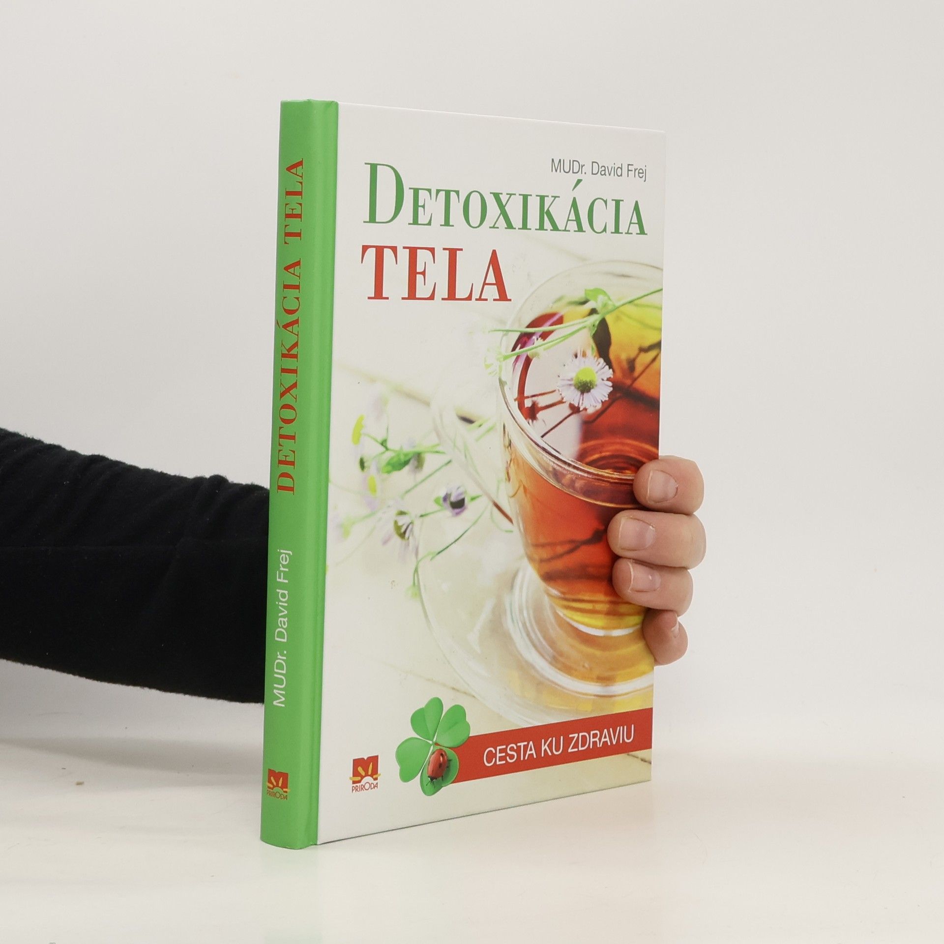 David Frej Detoxikácia tela