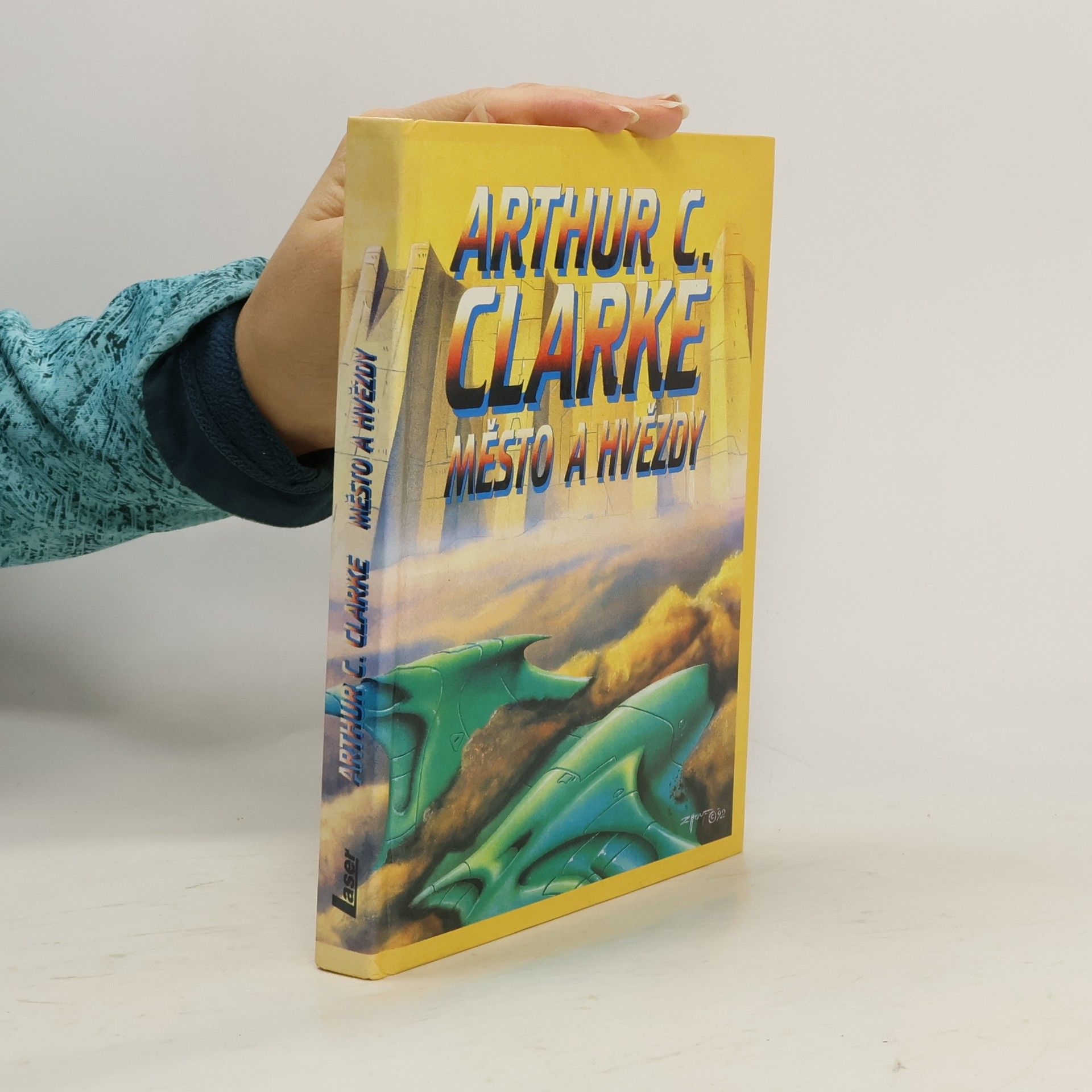 Arthur Charles Clarke Město a hvězdy