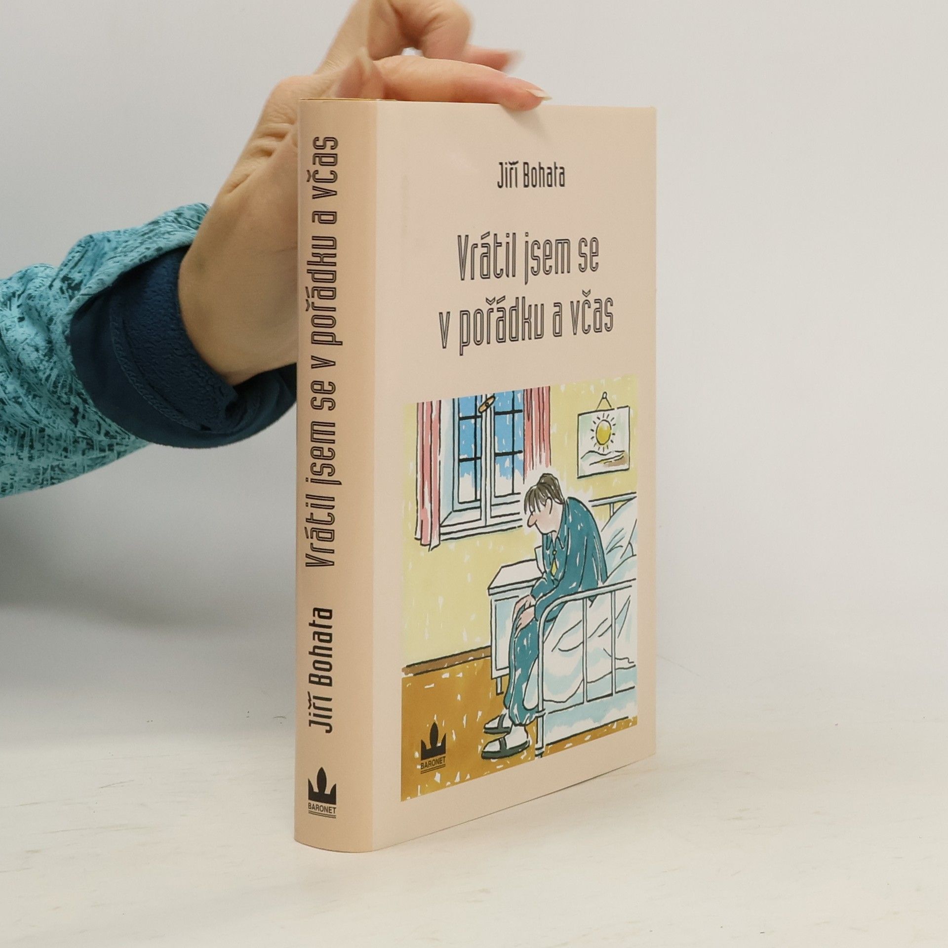 Bohata Jiří Vrátil jsem se v pořádku a včas