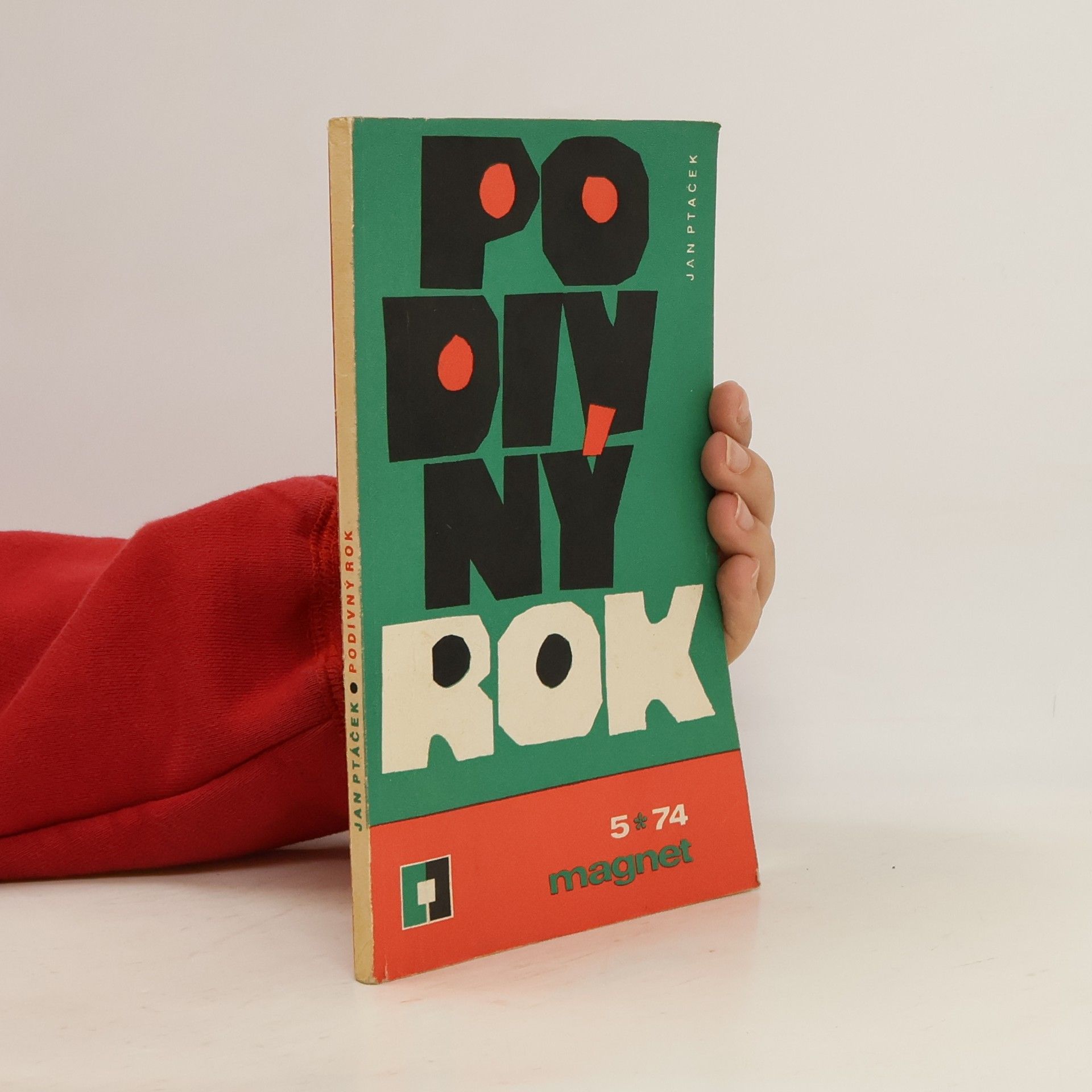 Jan Ptáček Magnet 74. Podivný rok