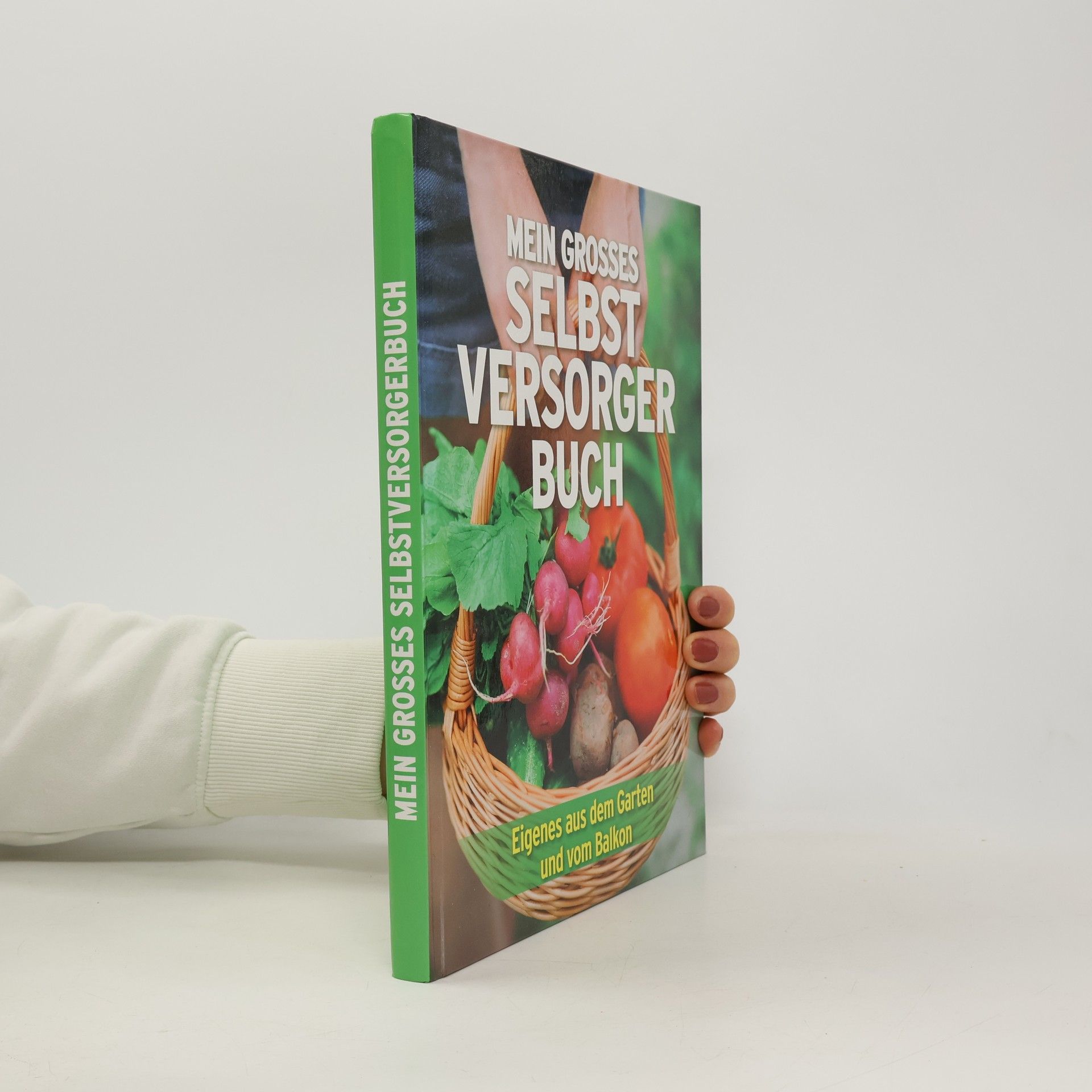 Collectif d'auteurs Mein grosses Selbstversorgerbuch