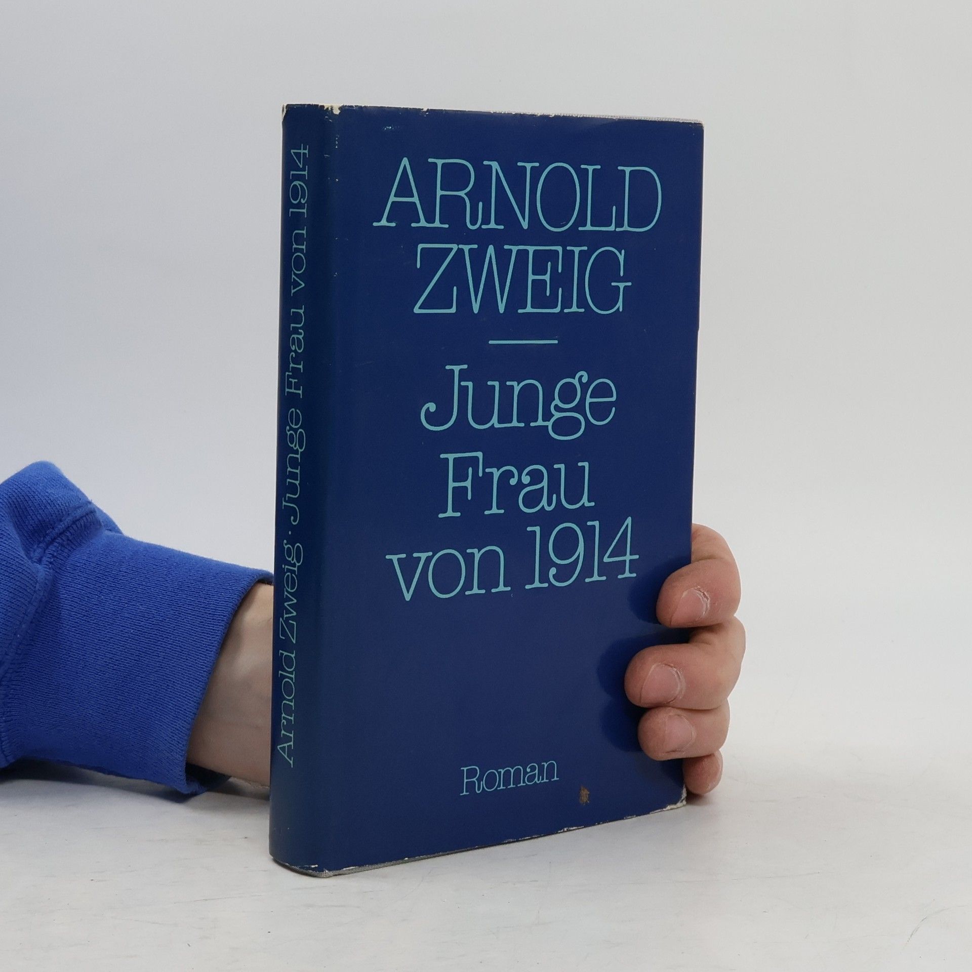 Arnold Zweig Ausgewählte Werke - 2: Junge Frau von 1914
