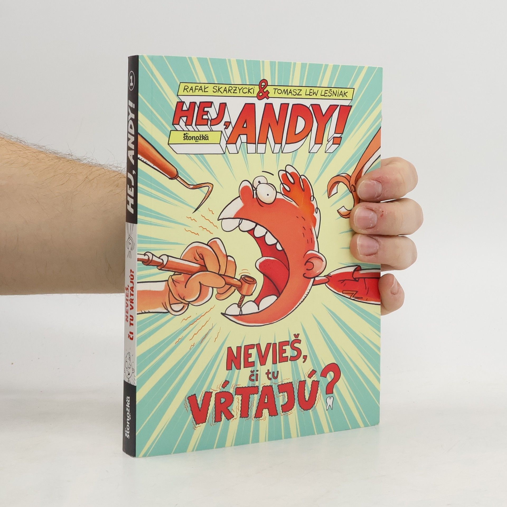 Hej, Andy! Nevieš, či tu vŕtajú?