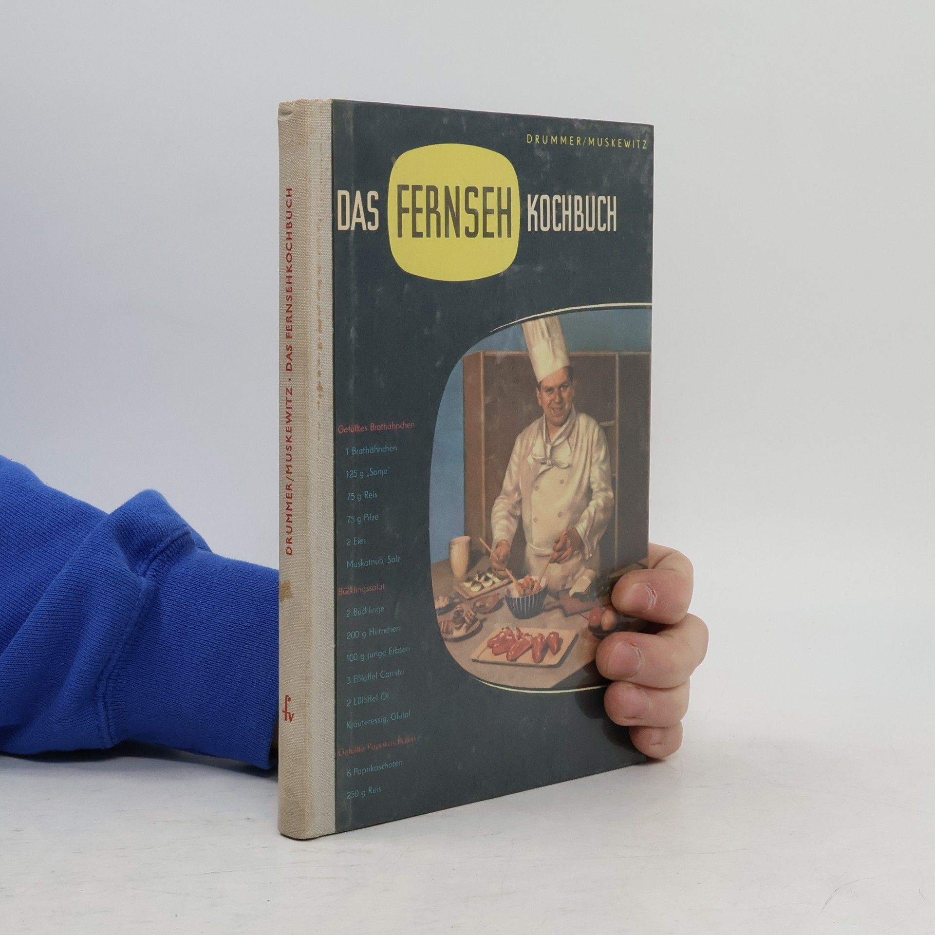Kurt Drummer Das Fernsehkochbuch