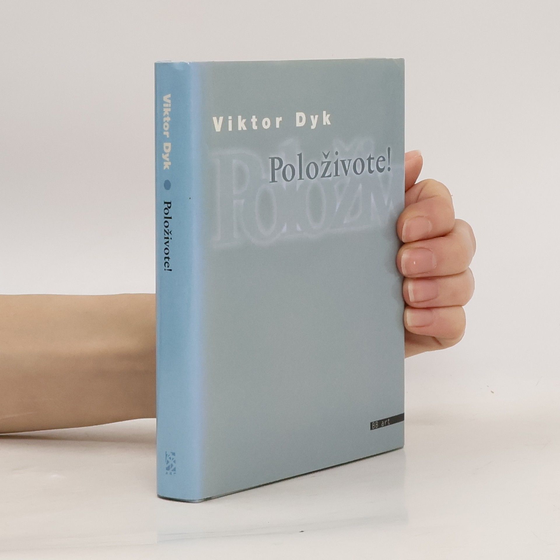 Viktor Dyk Položivote!