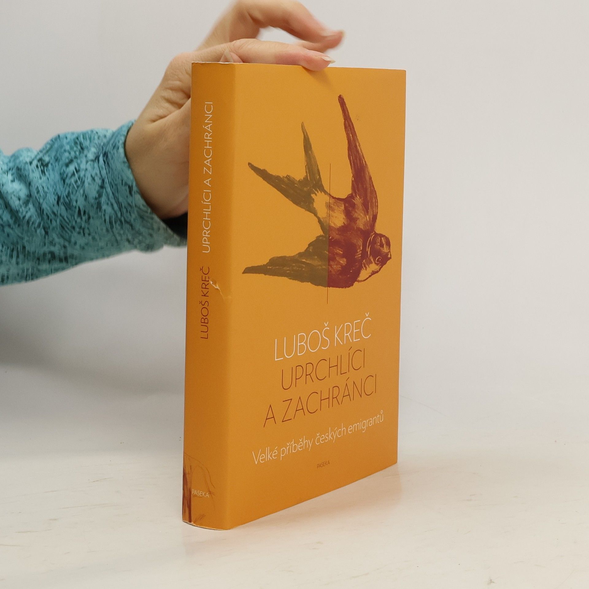 Luboš Kreč Uprchlíci a zachránci: Velké příběhy českých emigrantů