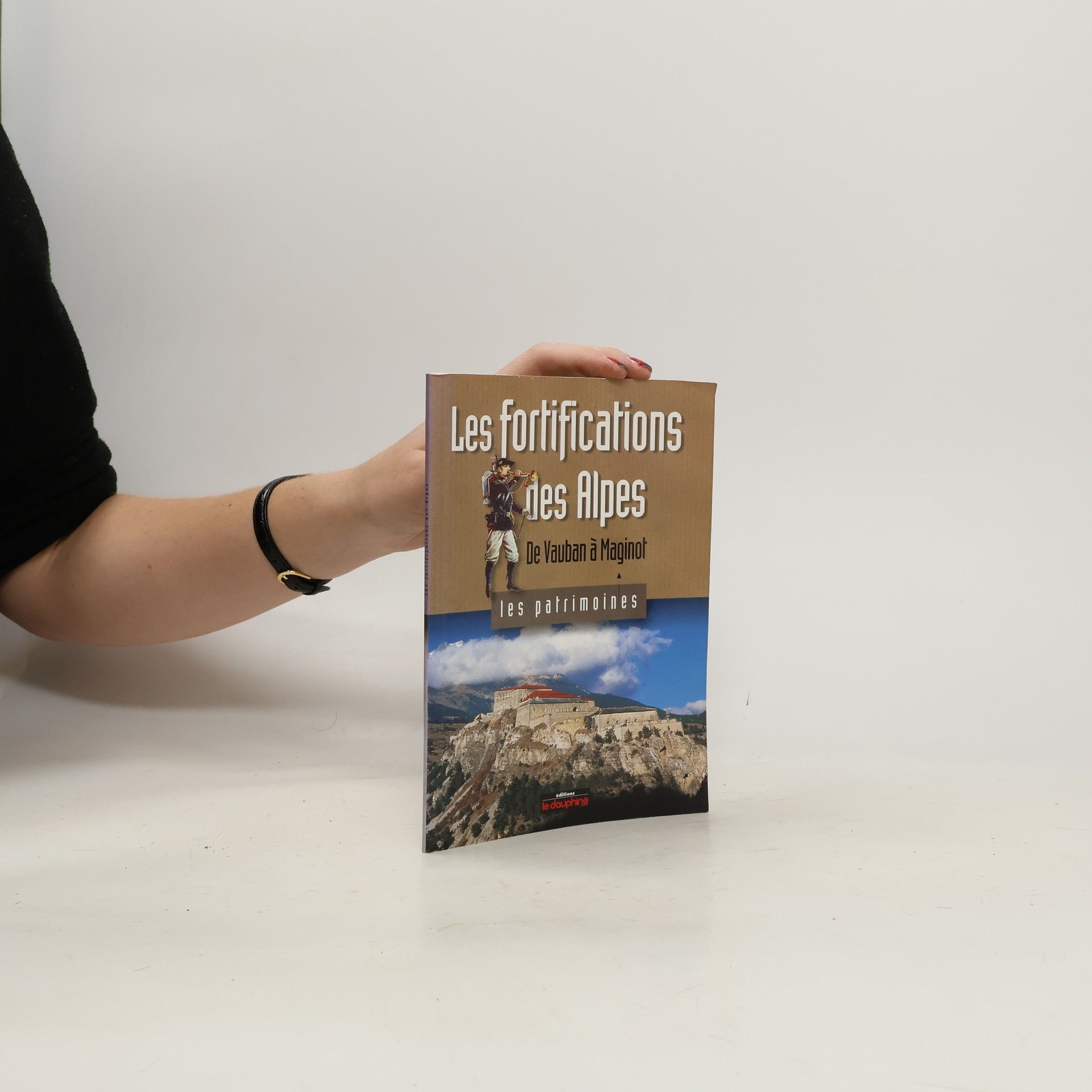 Vital Chomel Les fortifications des Alpes