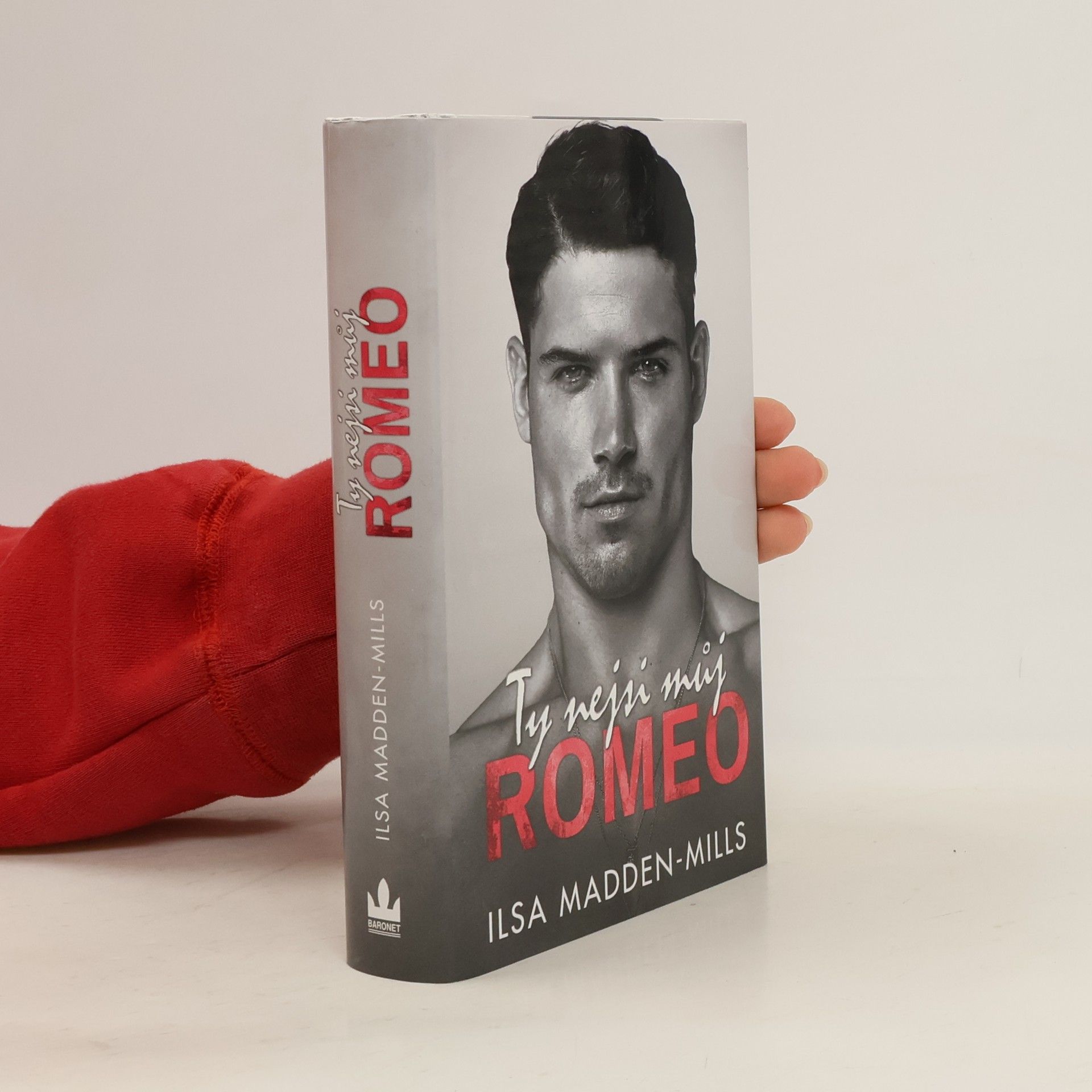 Ilsa Madden-Mills Ty nejsi můj Romeo