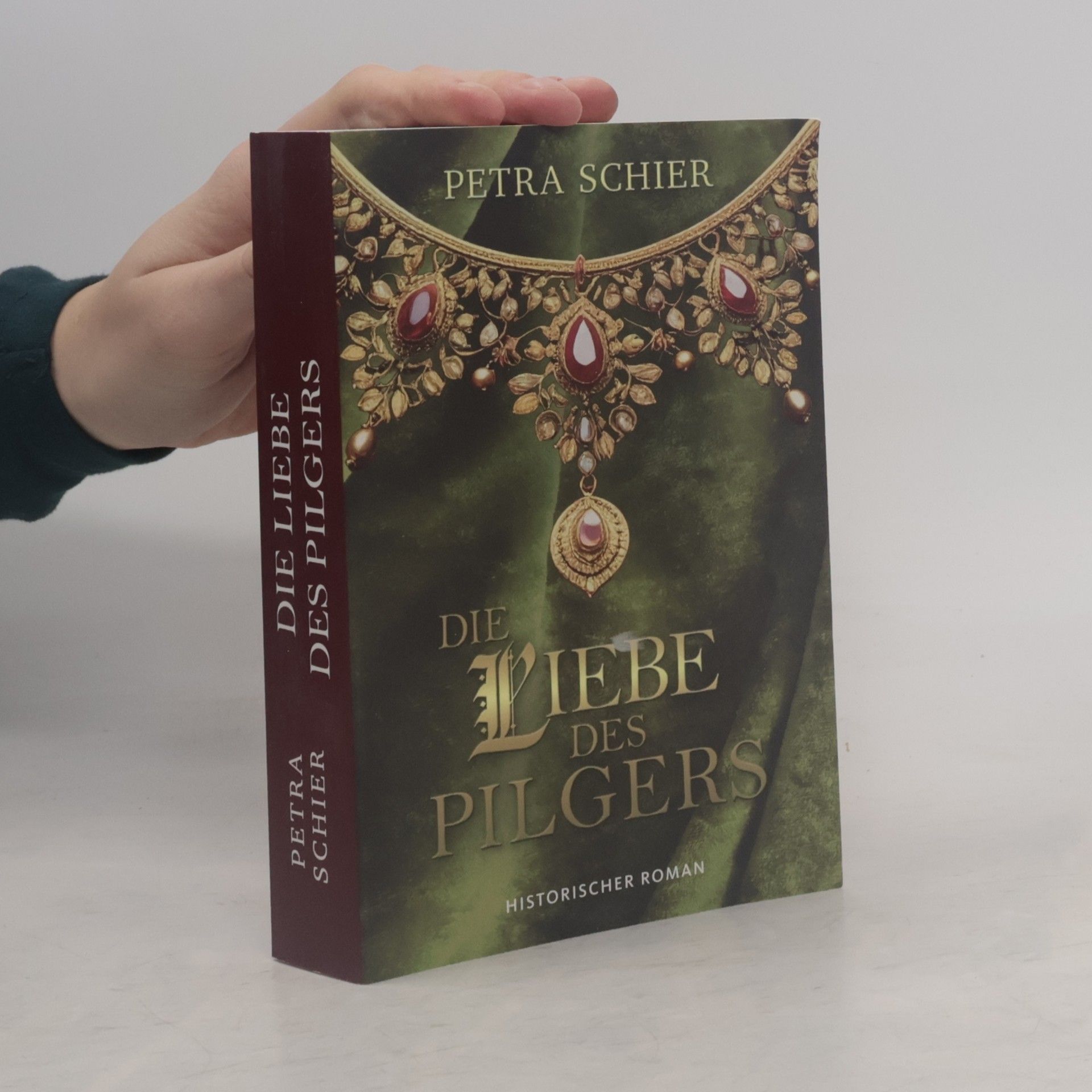 Petra Schier Die Liebe des Pilgers