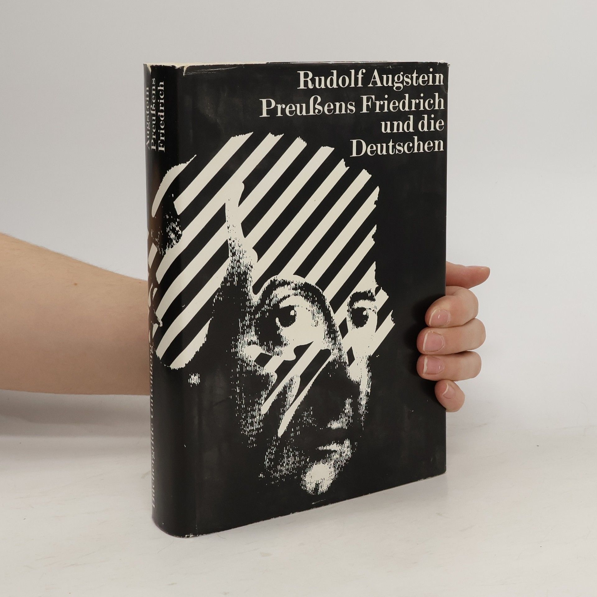 Rudolf Augstein Preußens Friedrich und die Deutschen