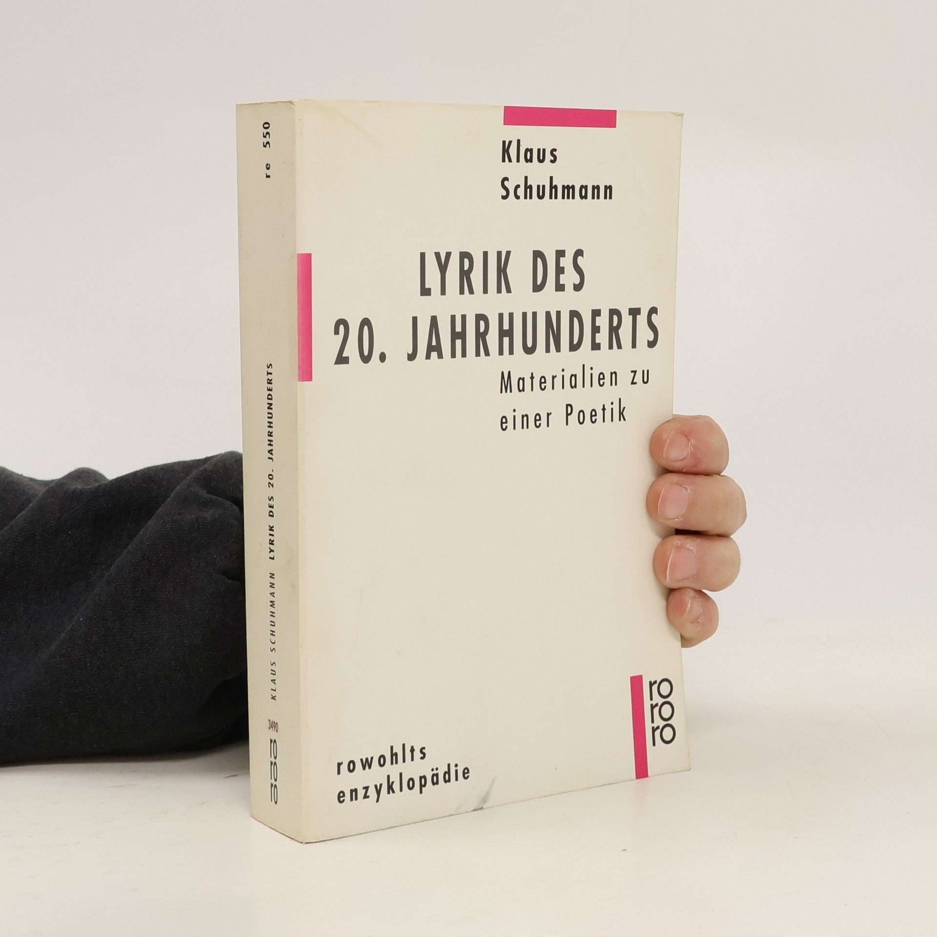 Klaus Schuhmann Lyrik des 20. Jahrhunderts