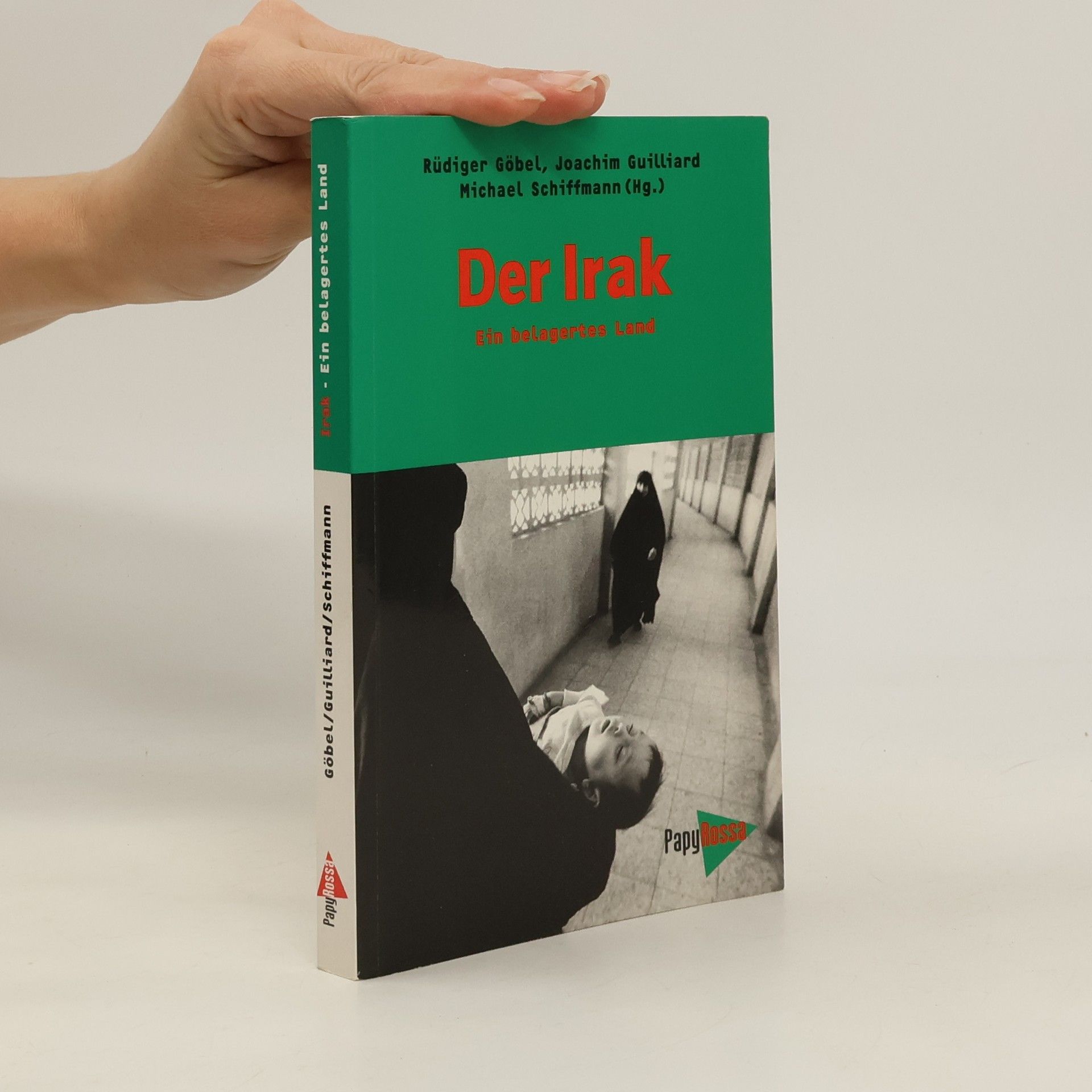 Der Irak - ein belagertes Land