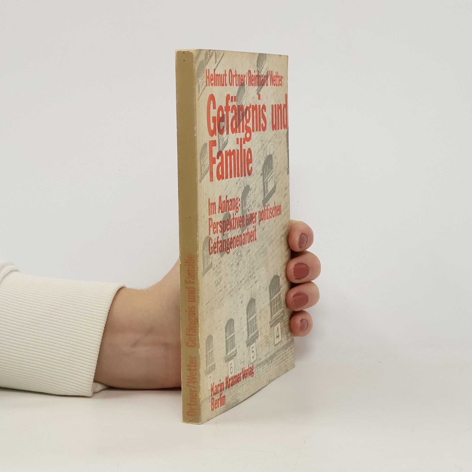 Helmut Ortner Gefängnis und Familie