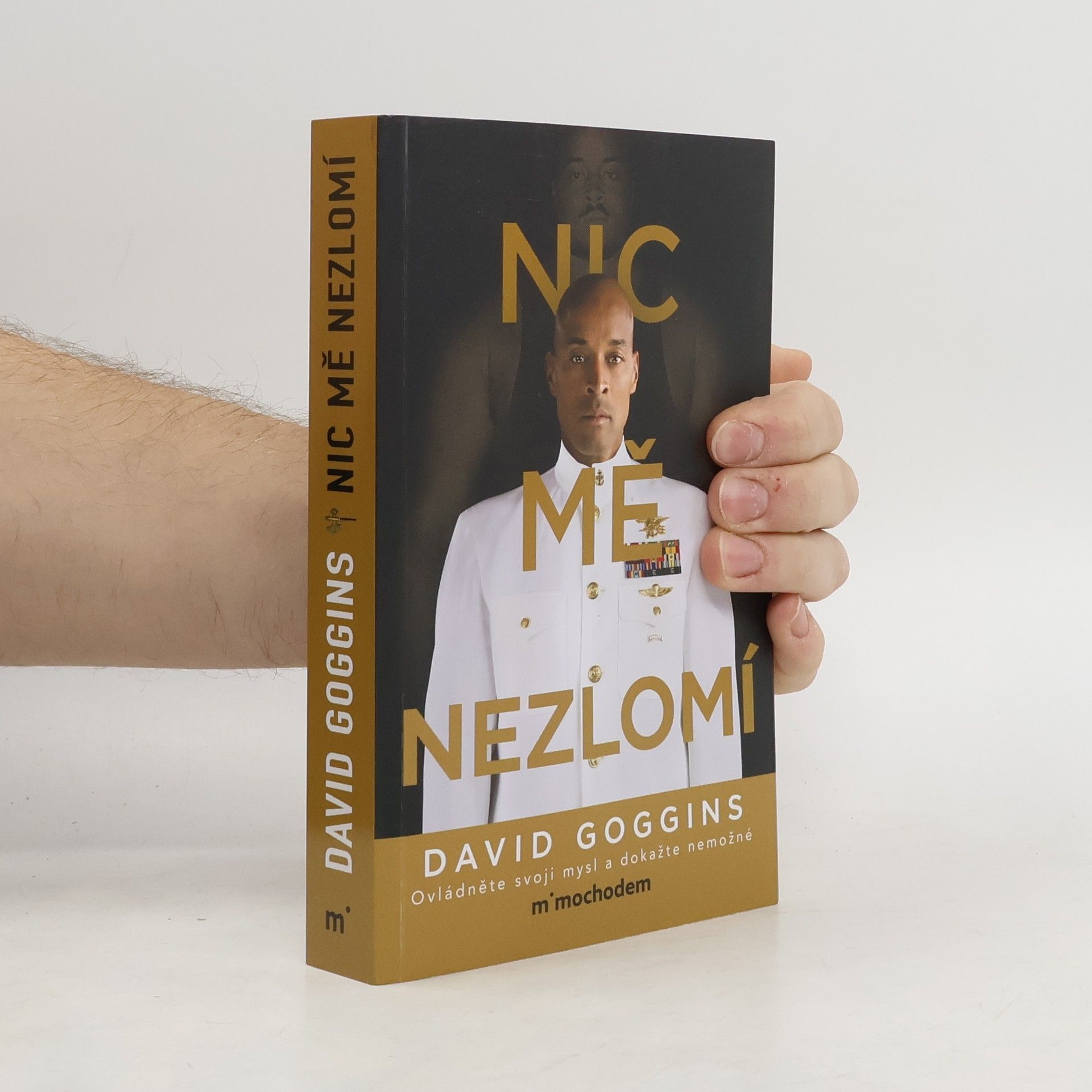David Goggins Nic mě nezlomí
