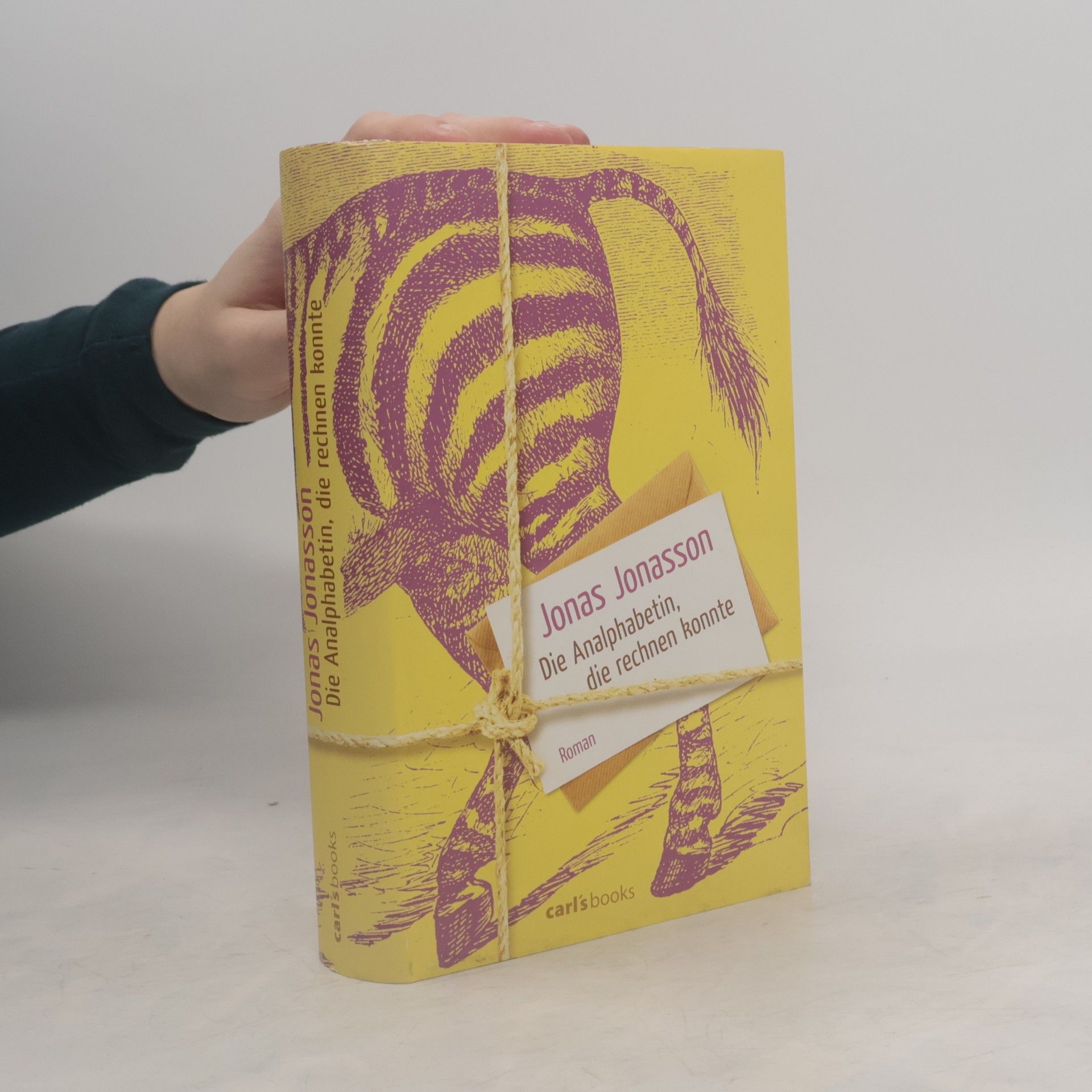 Jonas Jonasson Die Analphabetin, die rechnen konnte