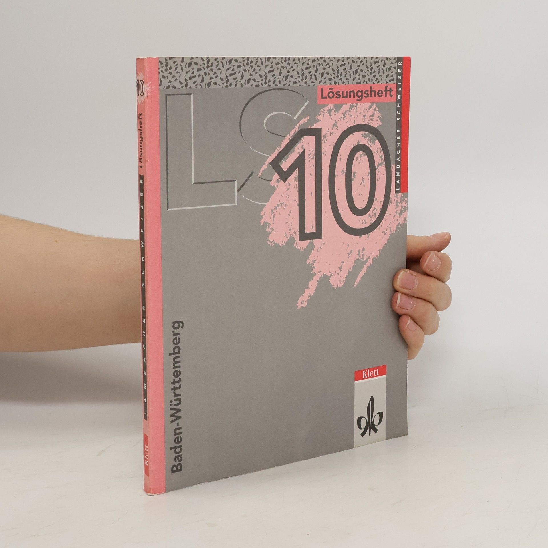 Collectif d'auteurs Lambacher-Schweizer 10. Lösungsheft