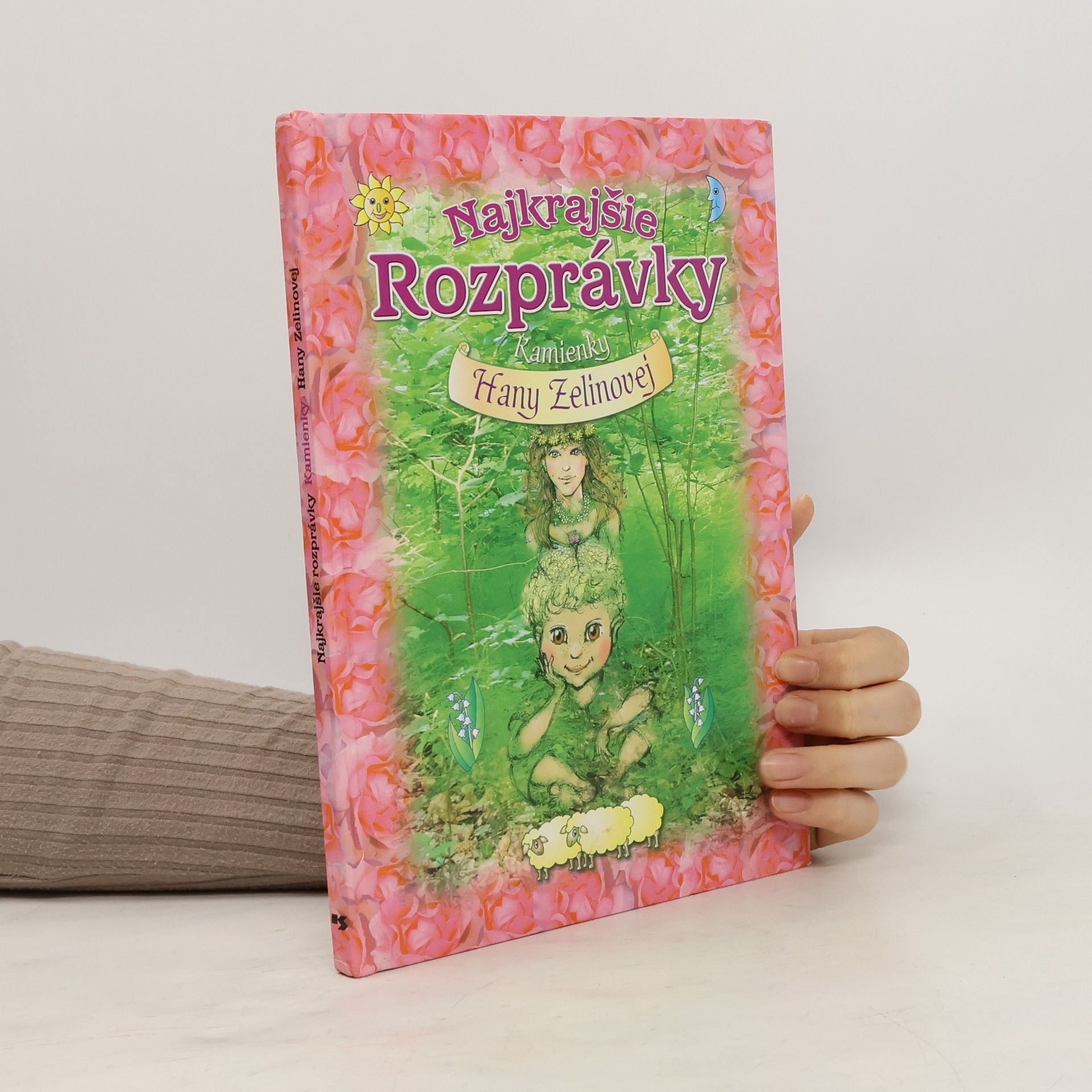 Hana Zelinová Najkrajšie rozprávky Hany Zelinovej