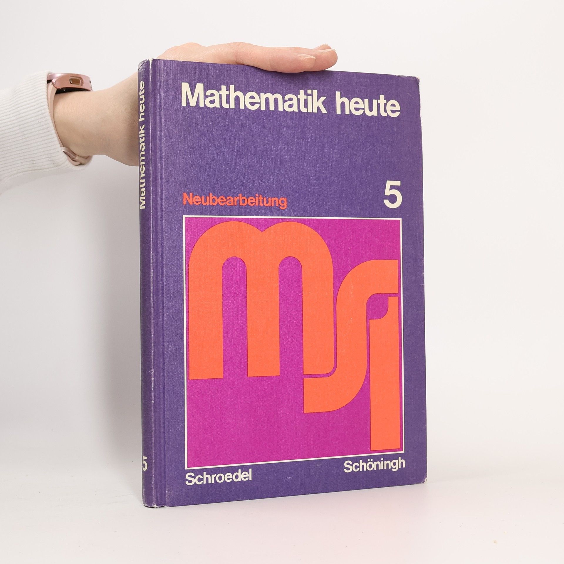Autorenkollektiv Mathematik heute 5