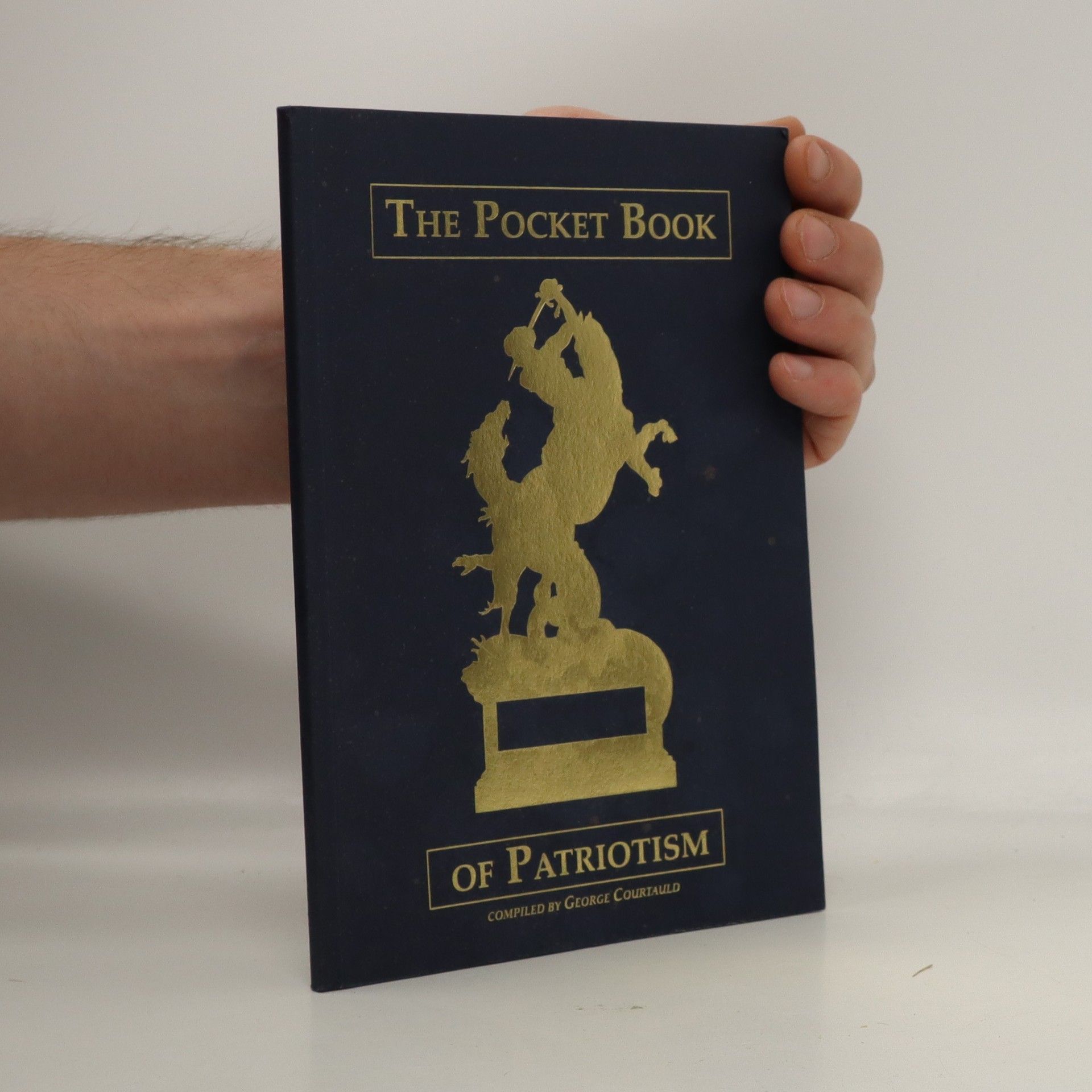 George Courtauld The pocket book of patriotism