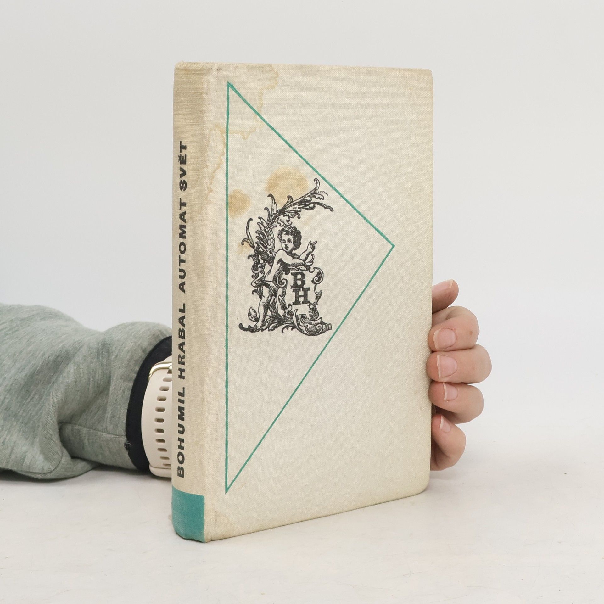 Bohumil Hrabal Automat Svět