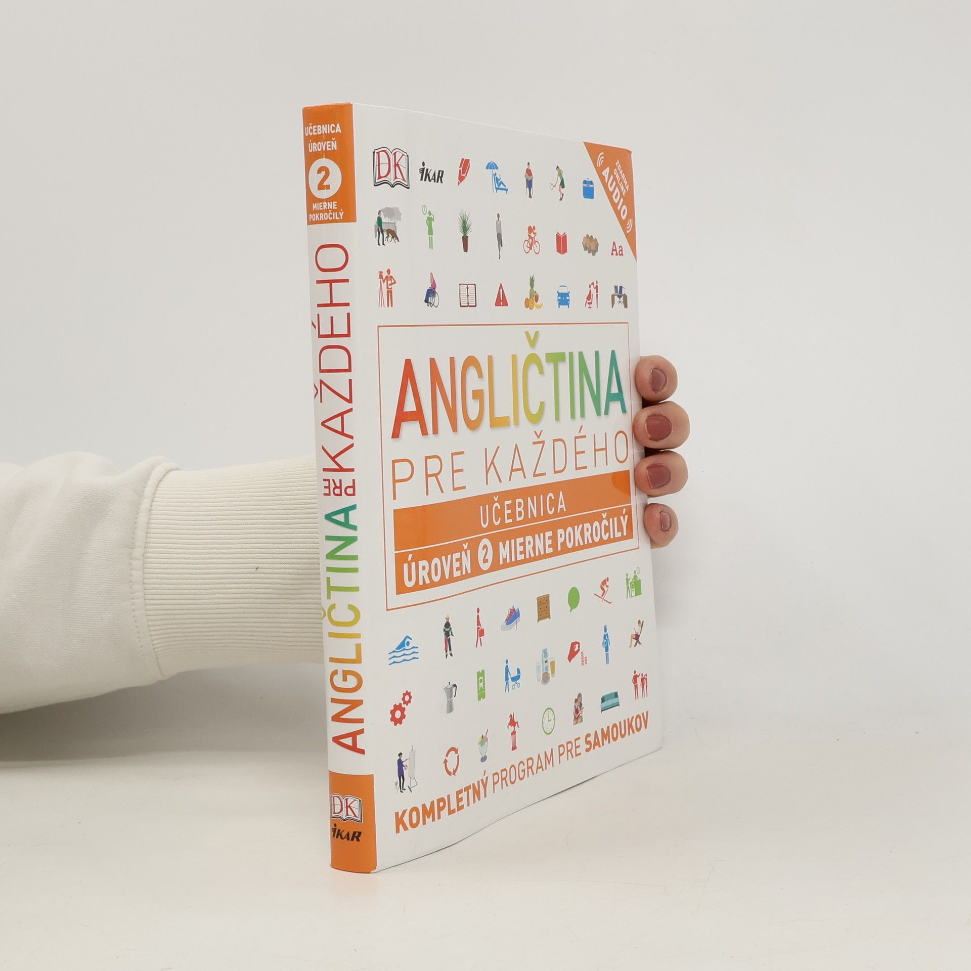 Collectif d'auteurs Angličtina pre každého: úroveň 2 mierne pokročilý