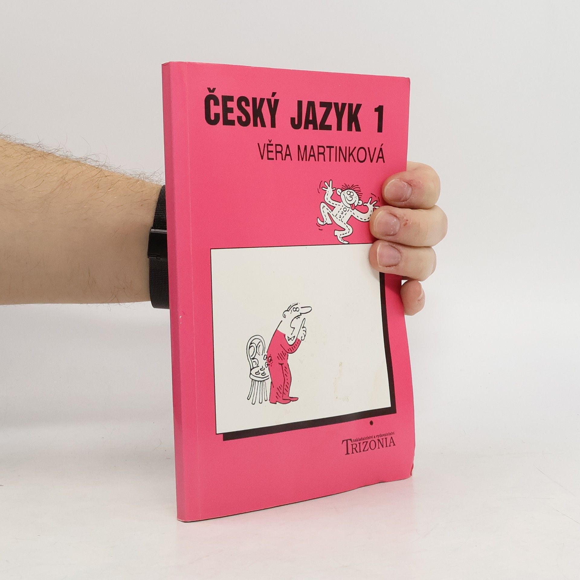 Český jazyk 1. Učebnice pro 1. ročník středních škol