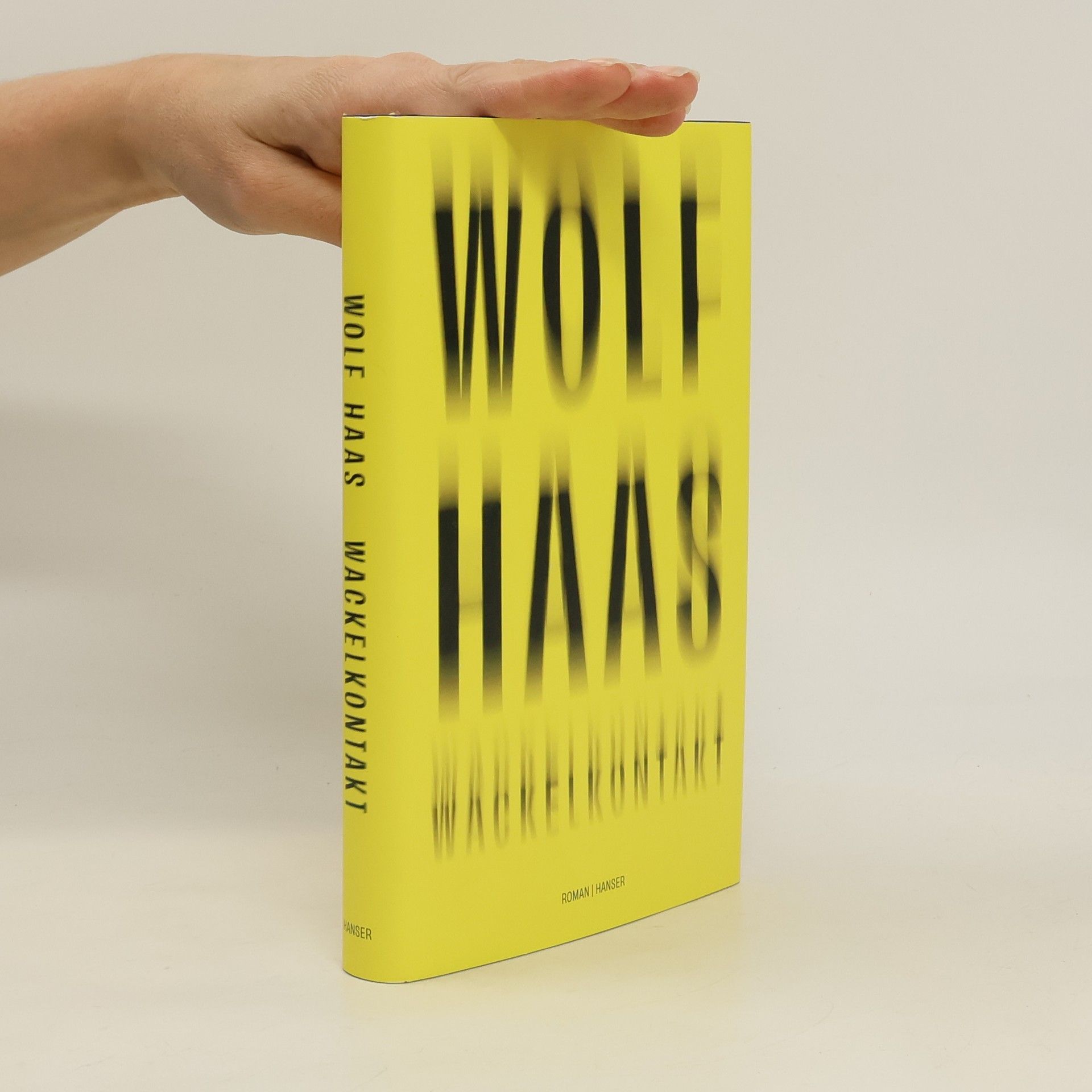 Wolf Haas Wackelkontakt