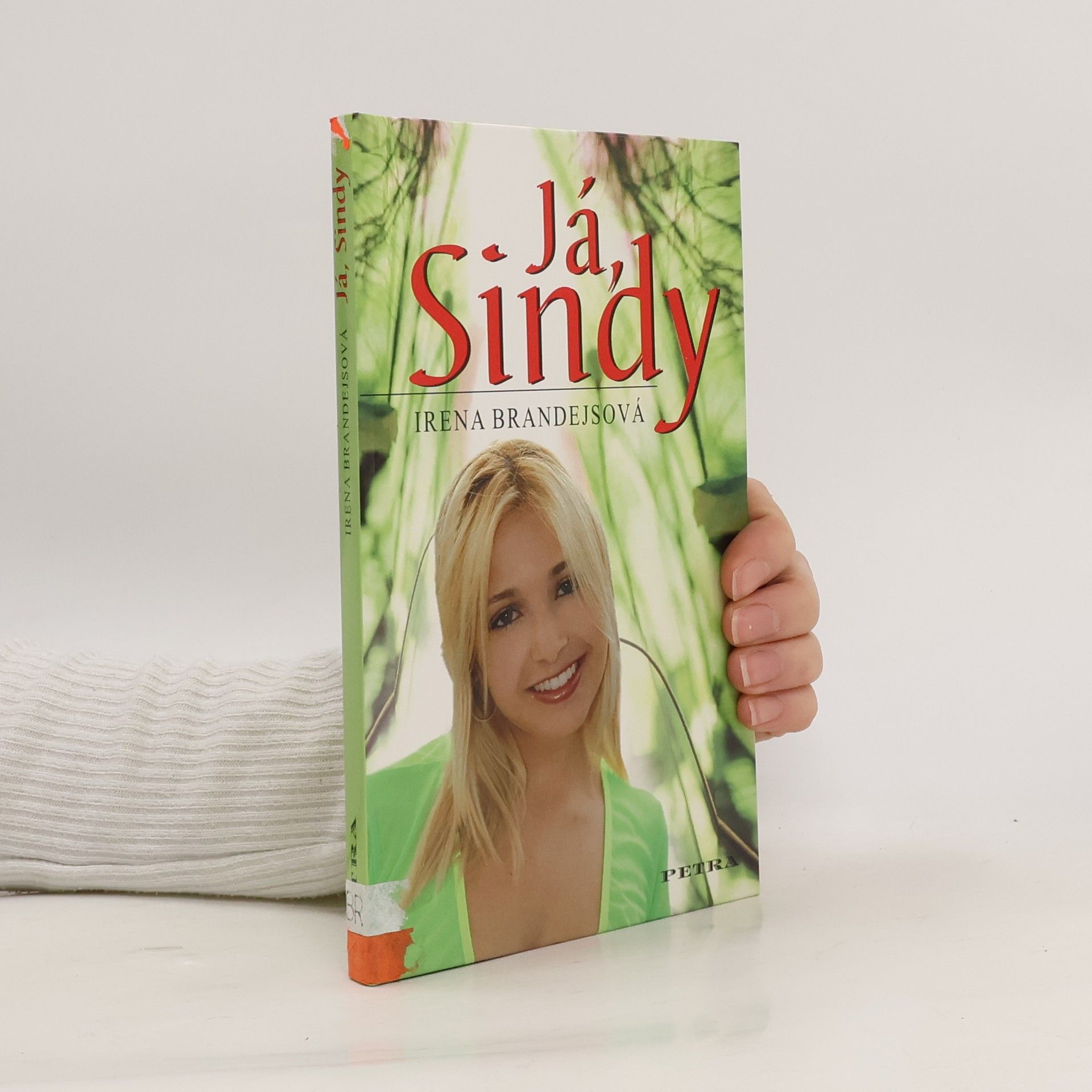 Brandejsová Irena Já, Sindy