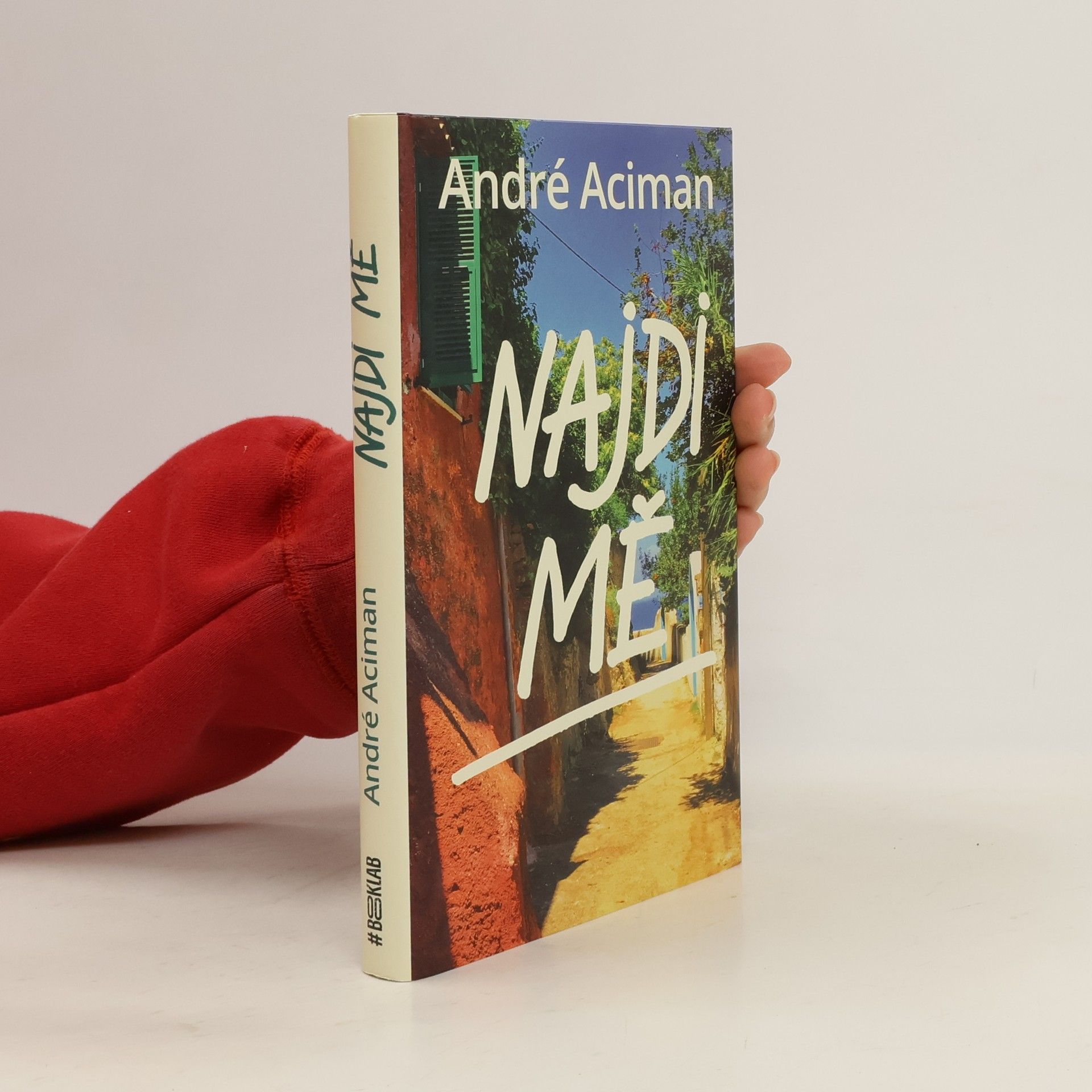 André Aciman Najdi mě