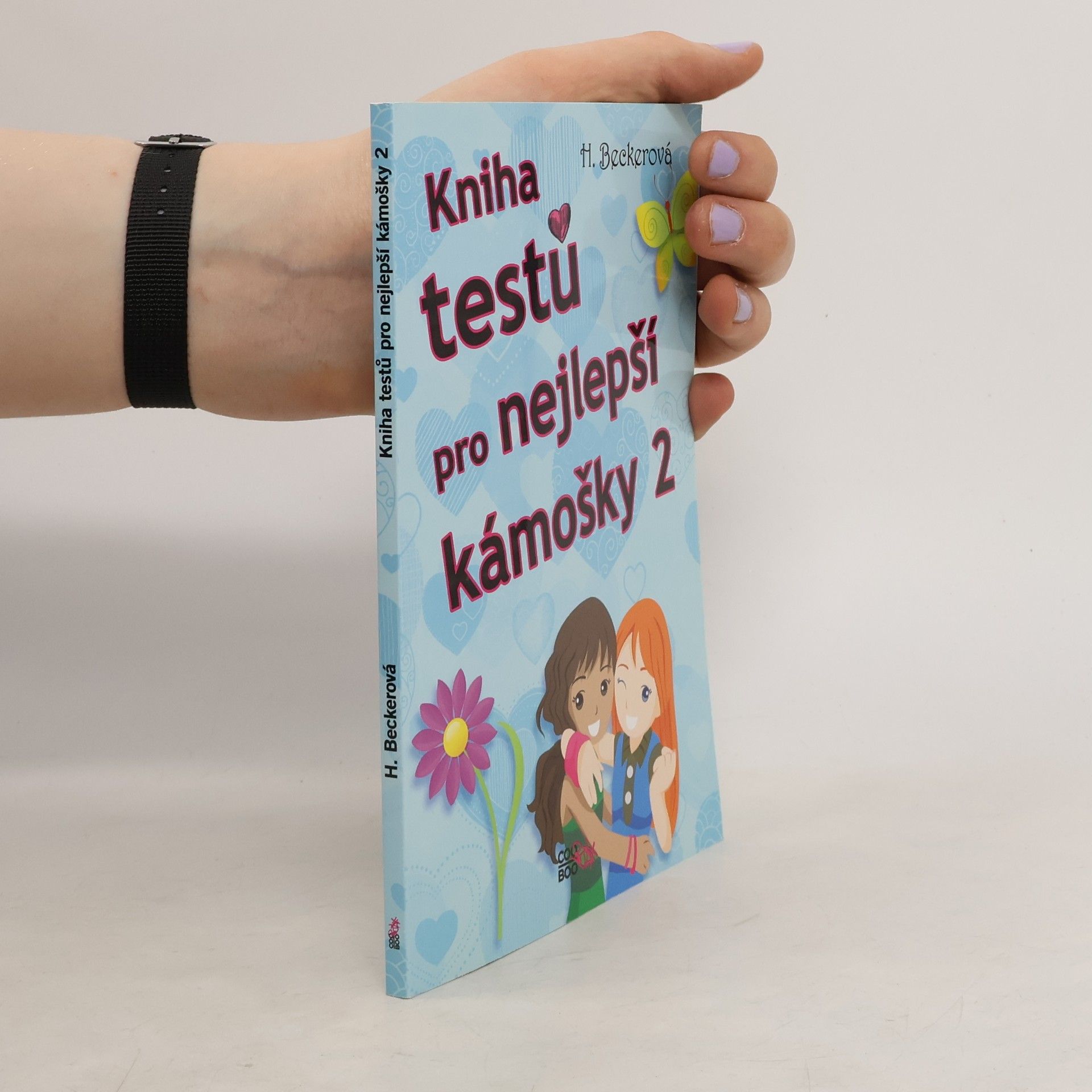 Helaine Becker Kniha testů pro nejlepší kámošky 2